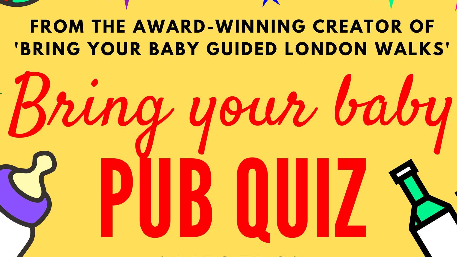 Bring Your Baby Pub Quiz @ The Angels, Hitchin photo