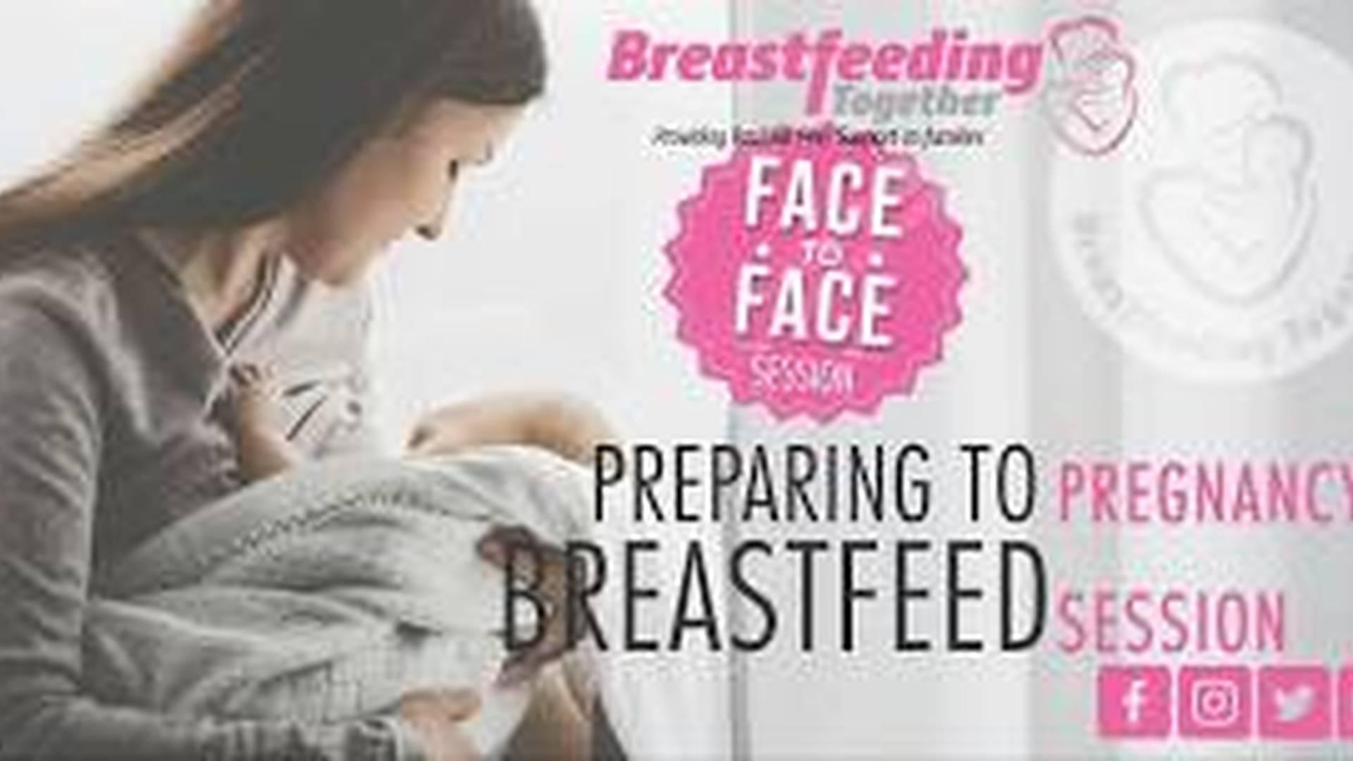 Preparing To Breastfeed - Face to Face Session photo