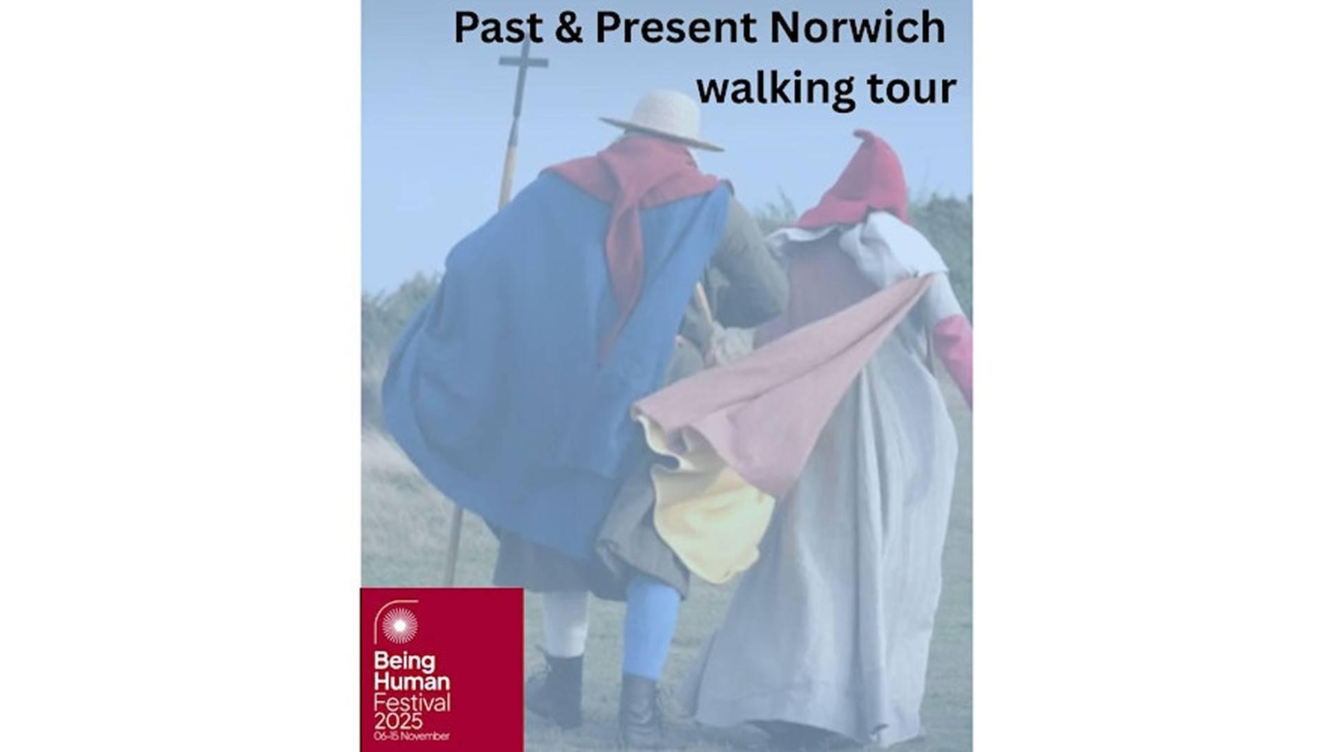 Creative Walking Between Past & Present Norwich photo