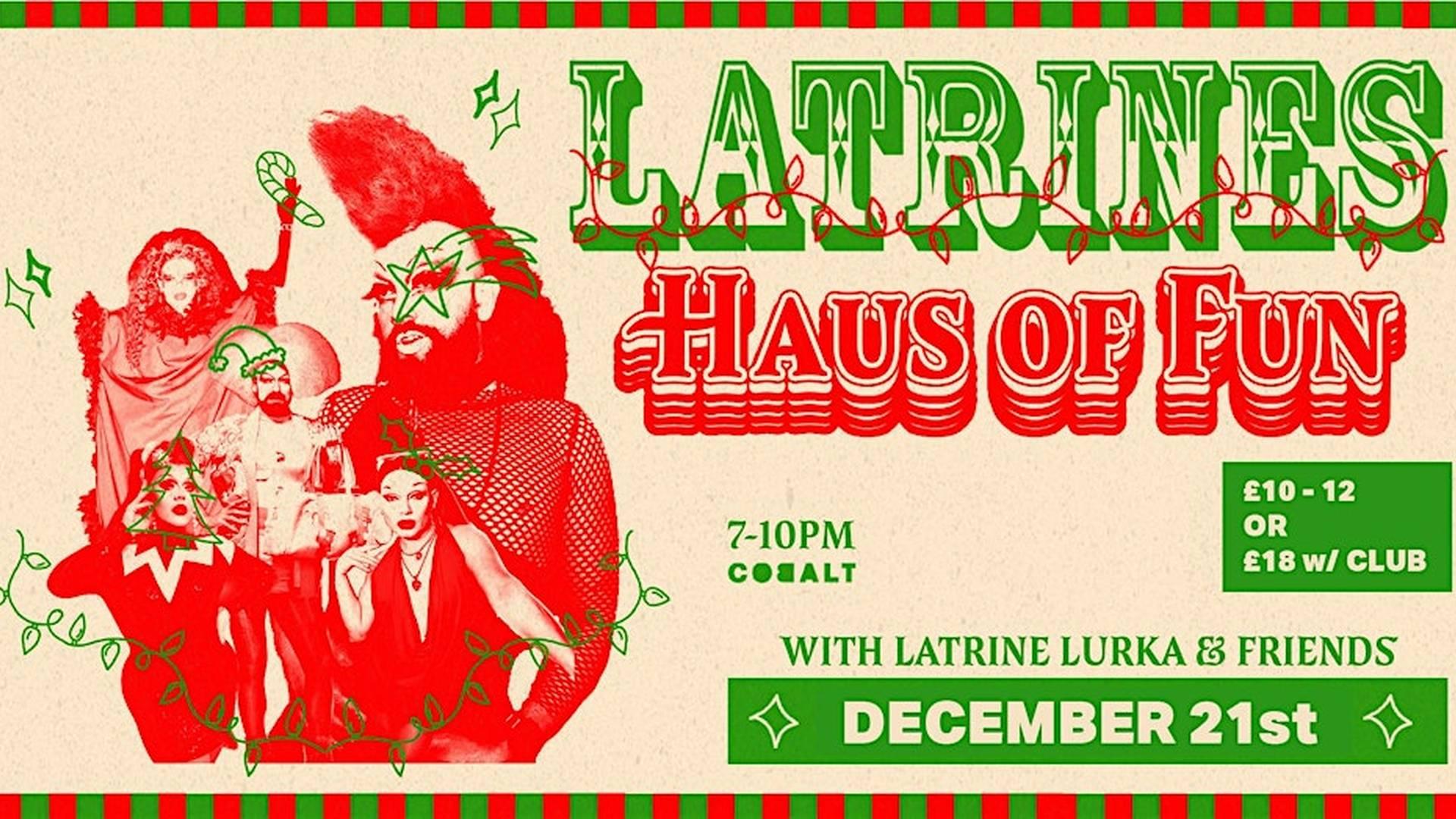 Latrine's Haus of Fun Presents: Xmas Special! photo