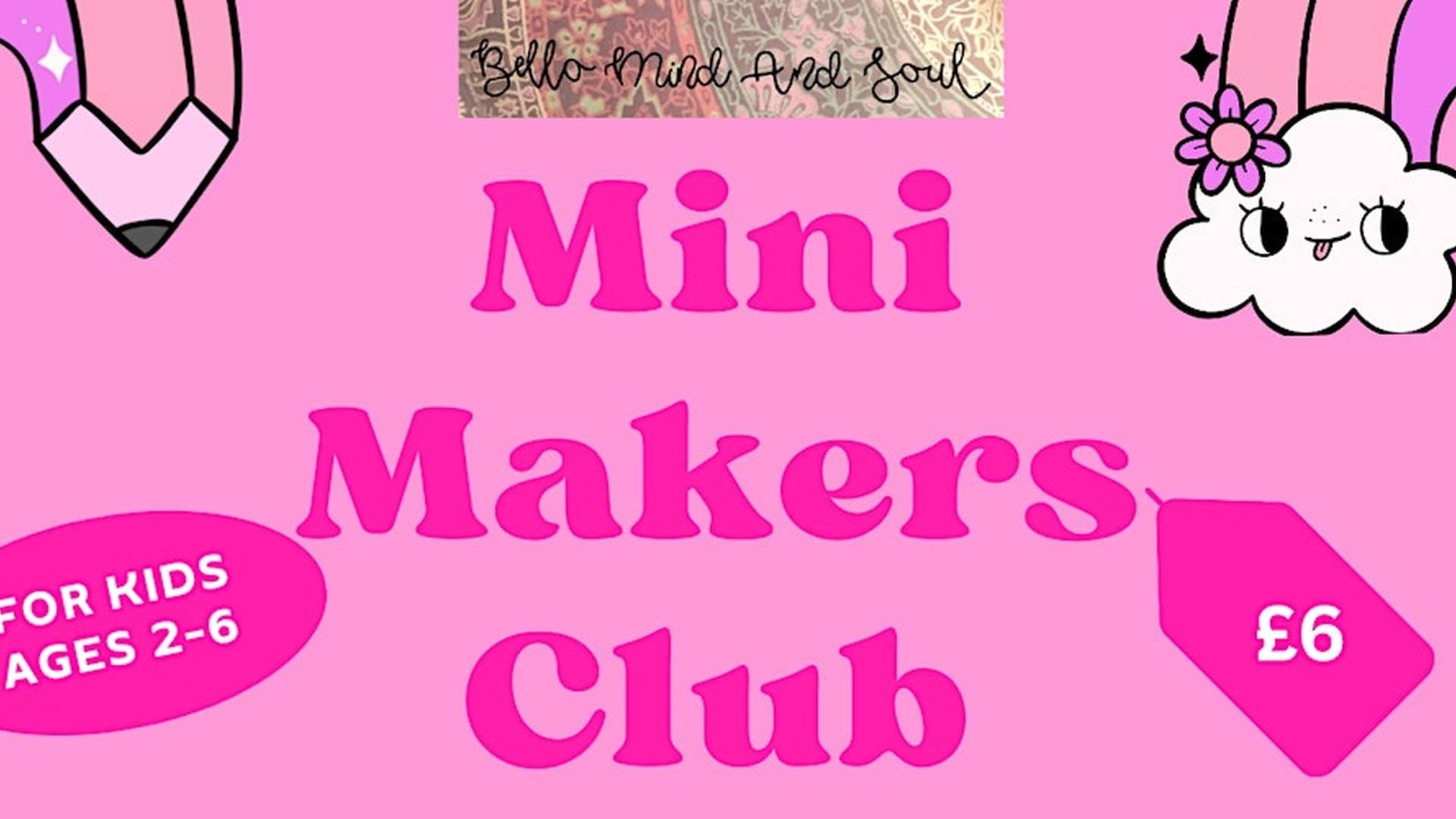 Mini Makers Club photo