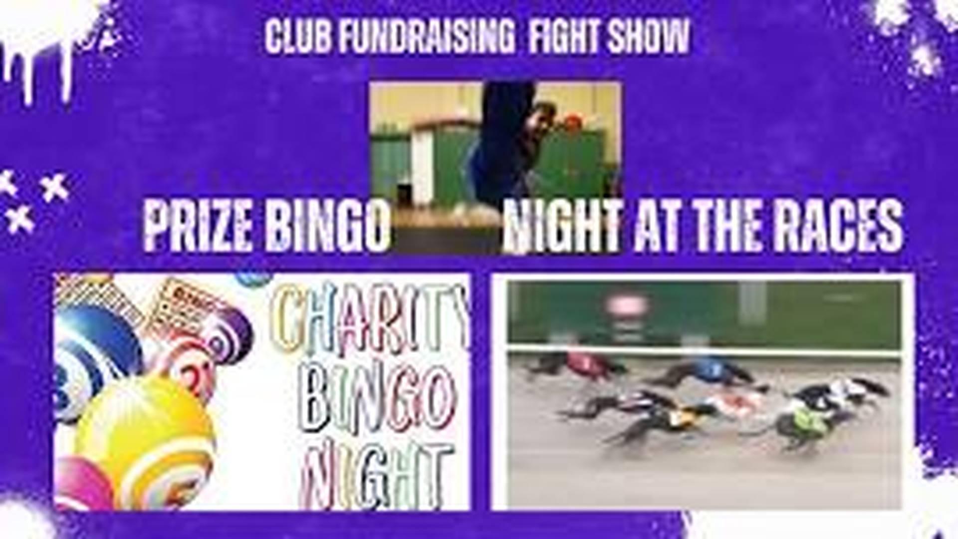 Club Fundraising Fight Show/Racenight/Bingo Night photo