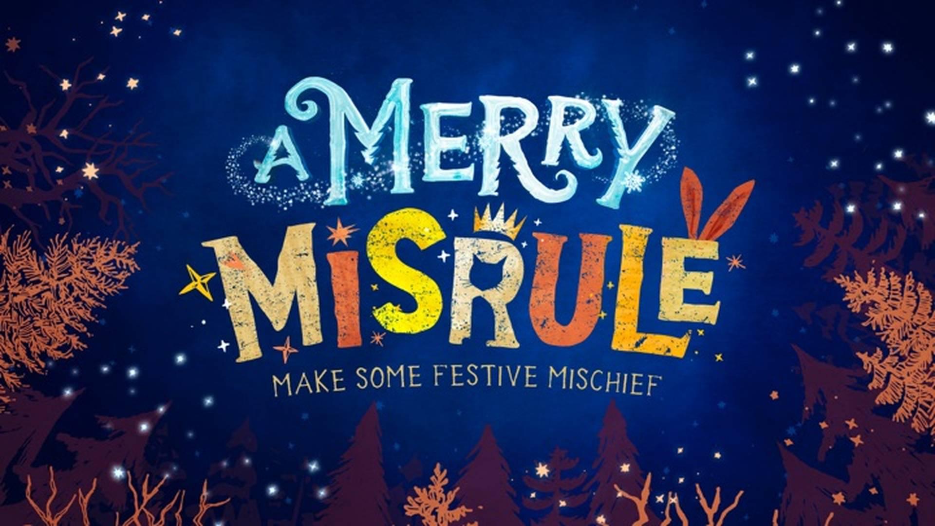 A Merry Misrule photo