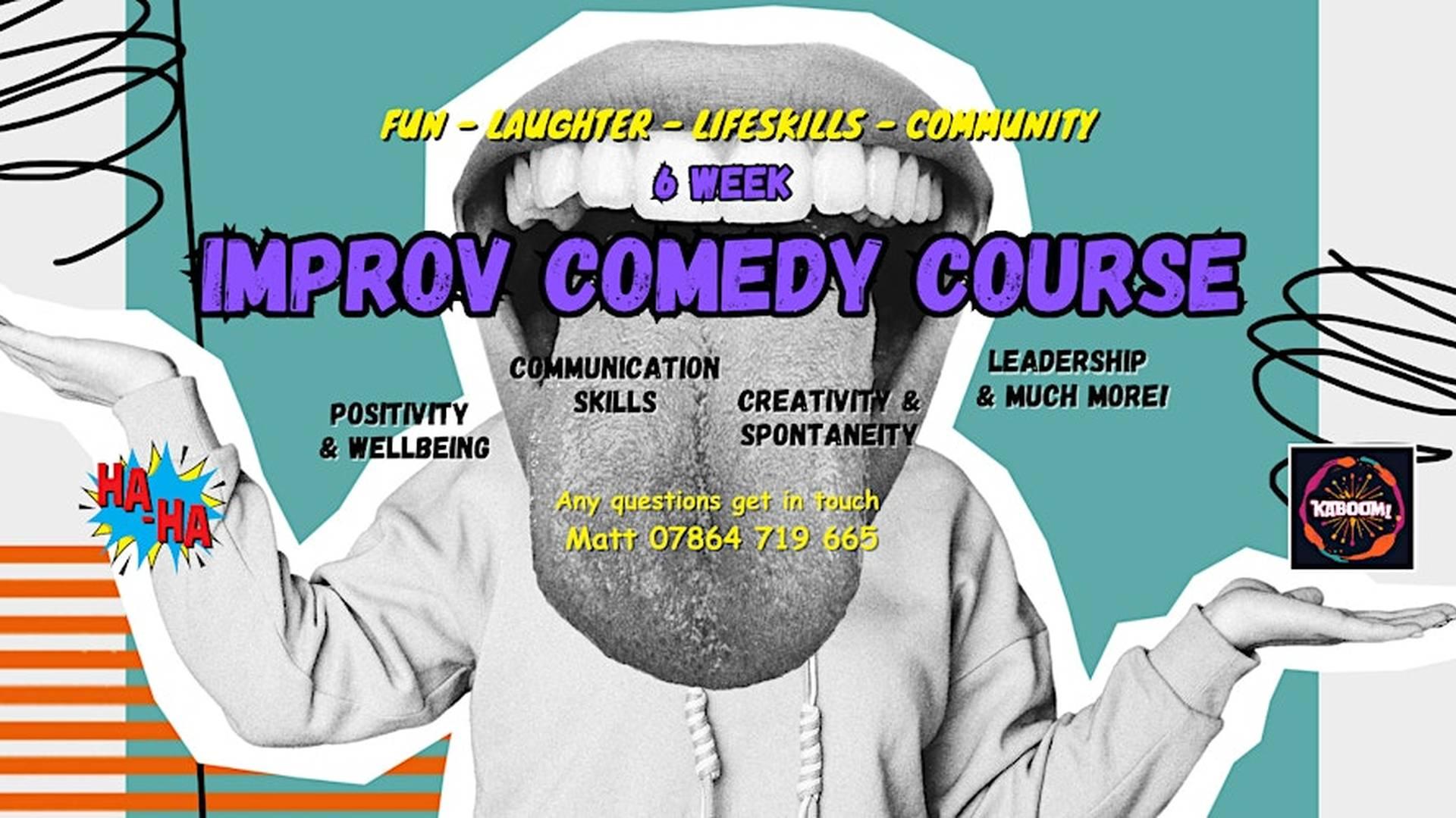 Improv Comedy Course - 6 Weeks of Fun, Laughter and Self Discovery photo