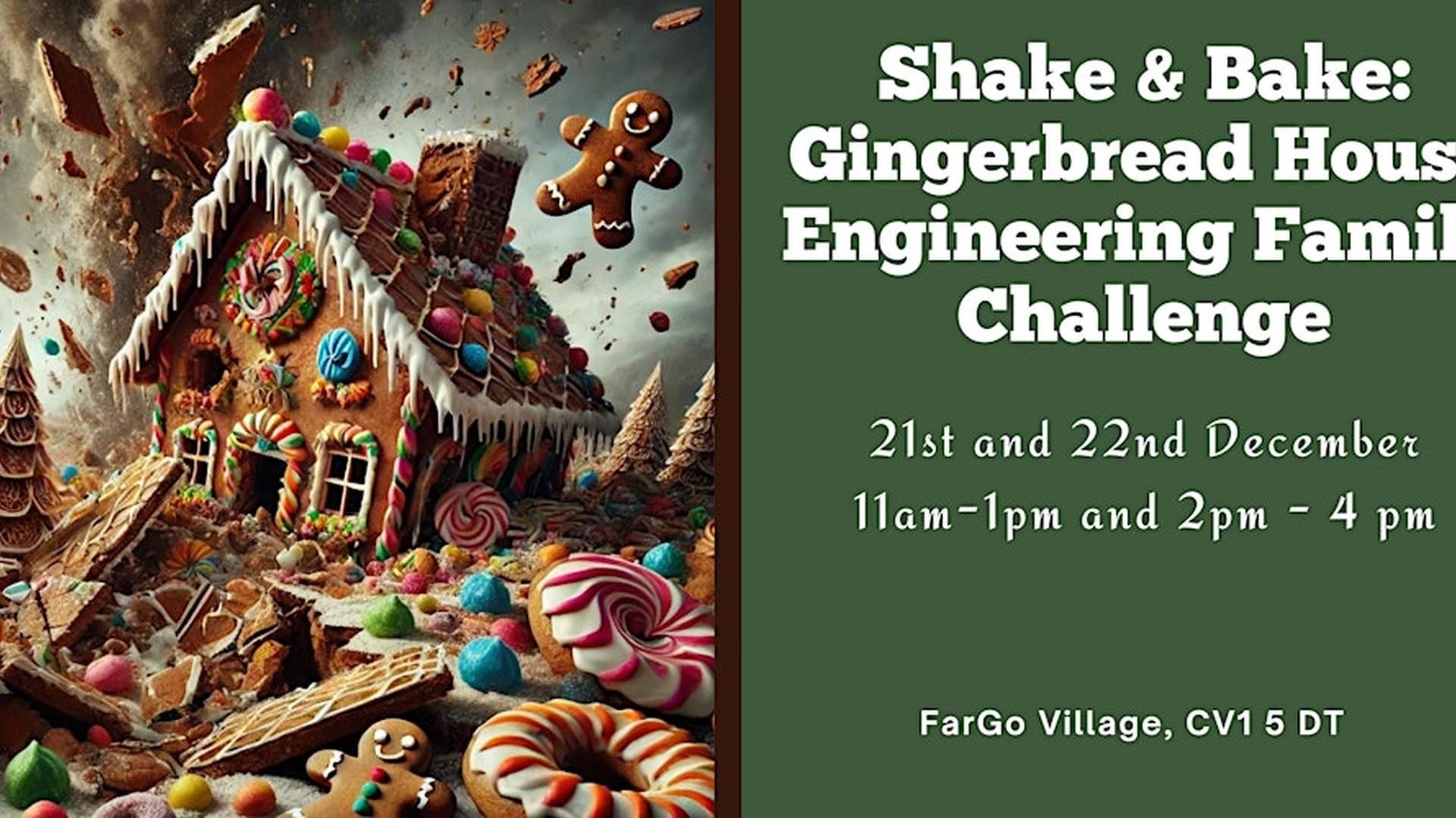 Shake & Bake: Gingerbread House Engineering Family Challenge photo