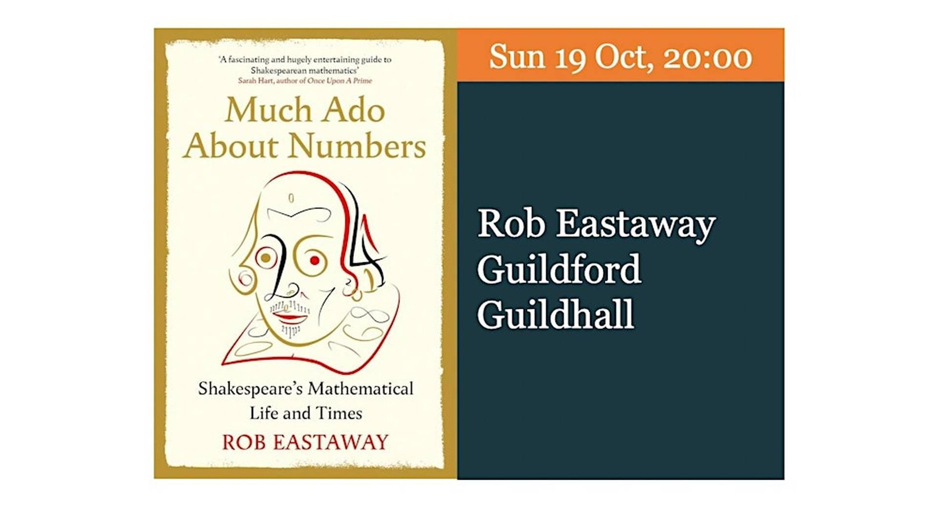 Rob Eastaway – Much Ado About Numbers photo
