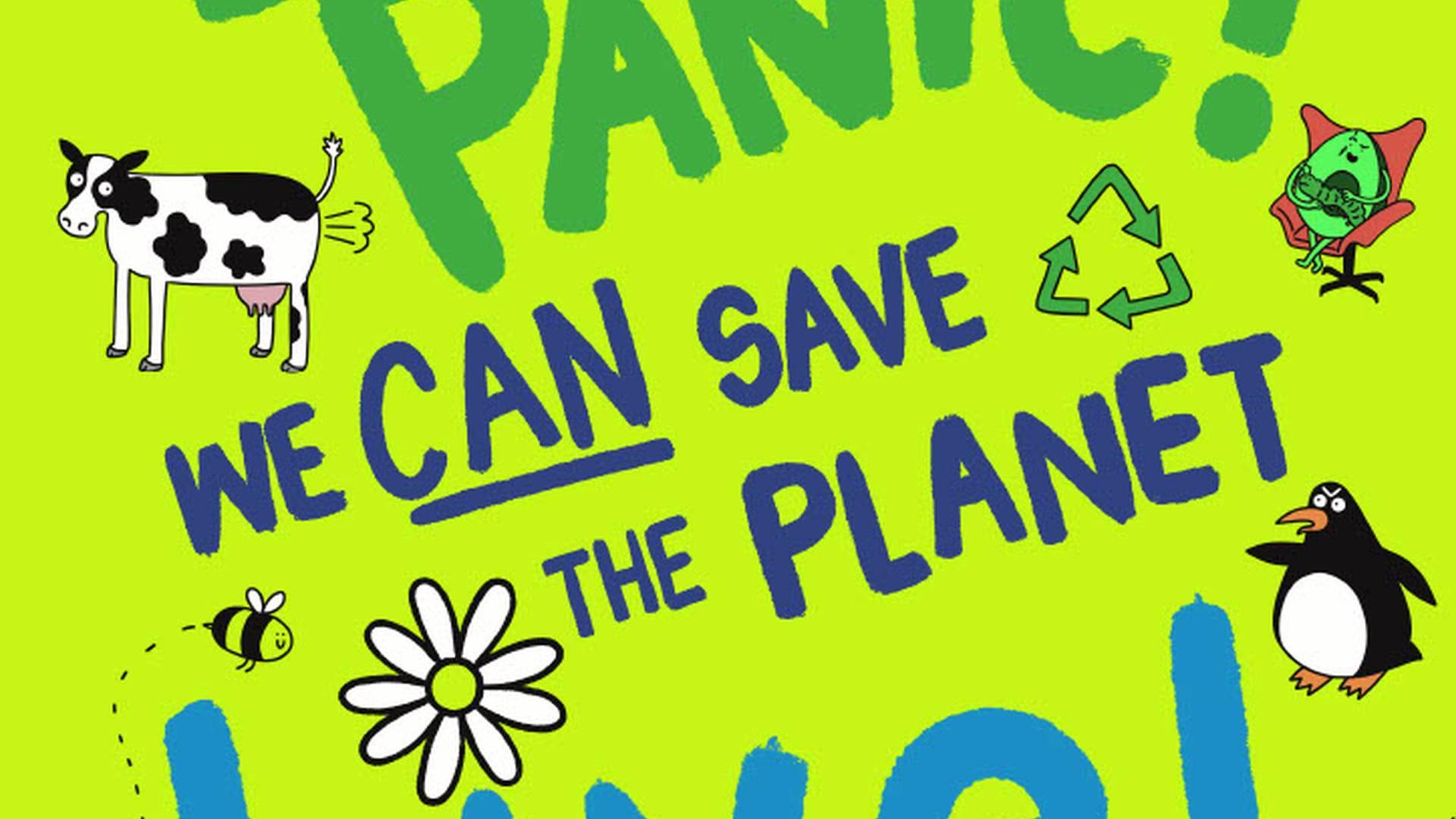 James Campbell: Don’t Panic! We Can Save The Planet photo