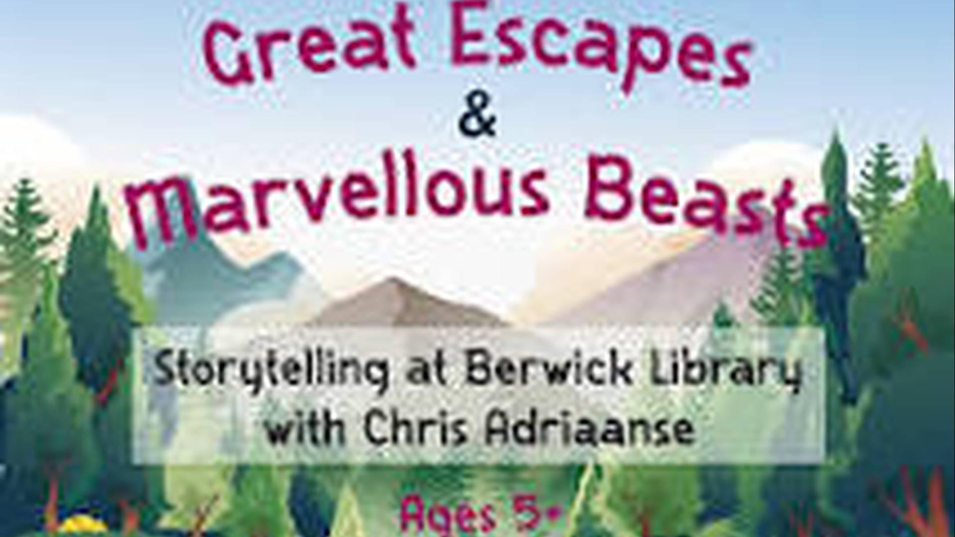 Great Escapes & Marvellous Beasts - Storytelling at Berwick Library photo