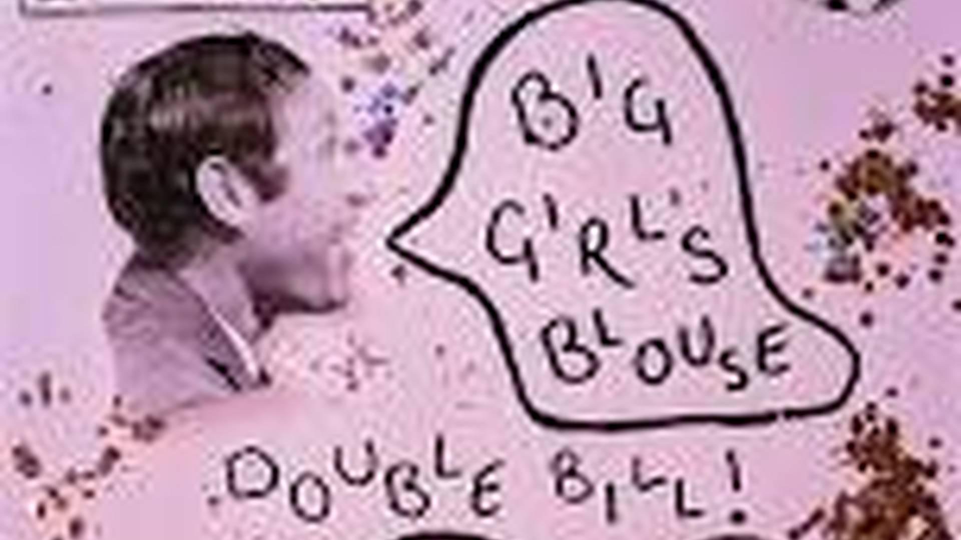 Play Nice presents Big Girl's Blouse & Dancer with Accident Machine (DJ) photo
