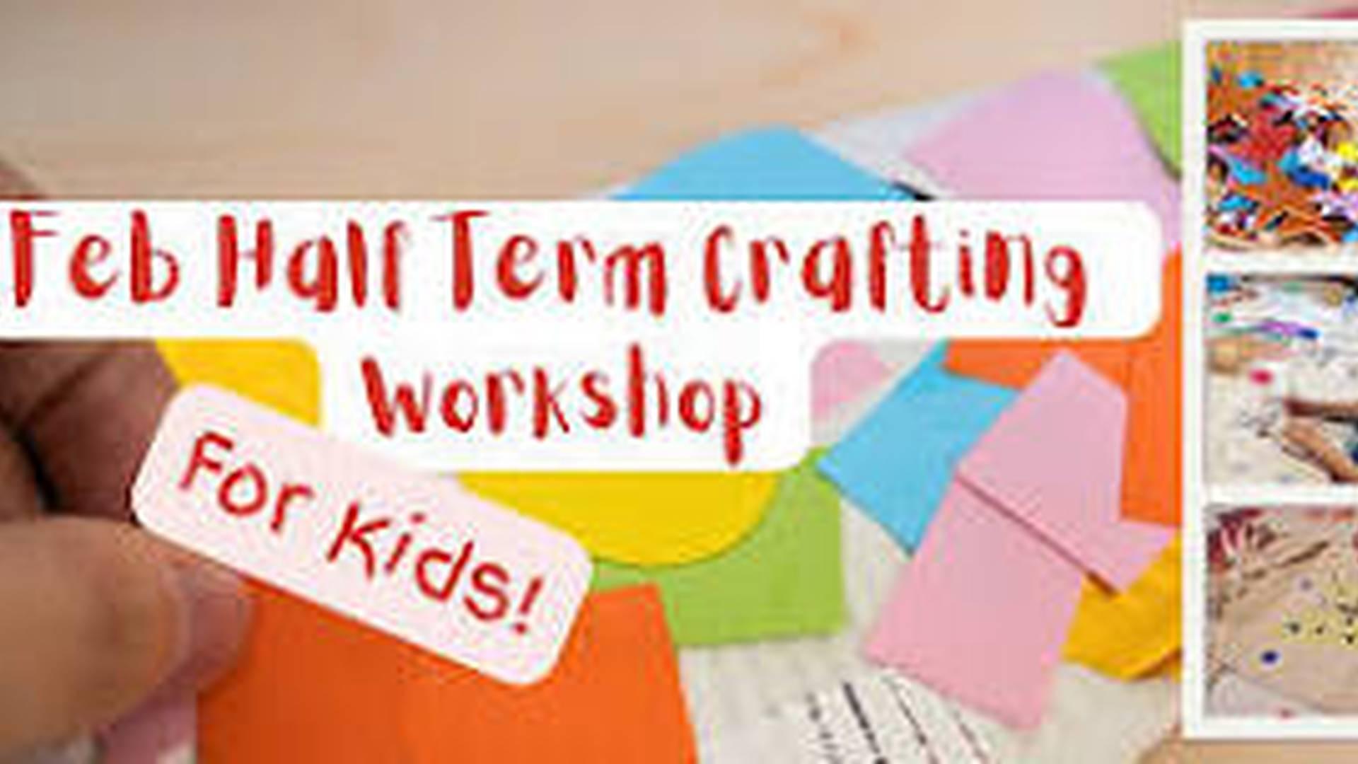 Children's Arts & Crafts Workshop - Feb Half Term photo