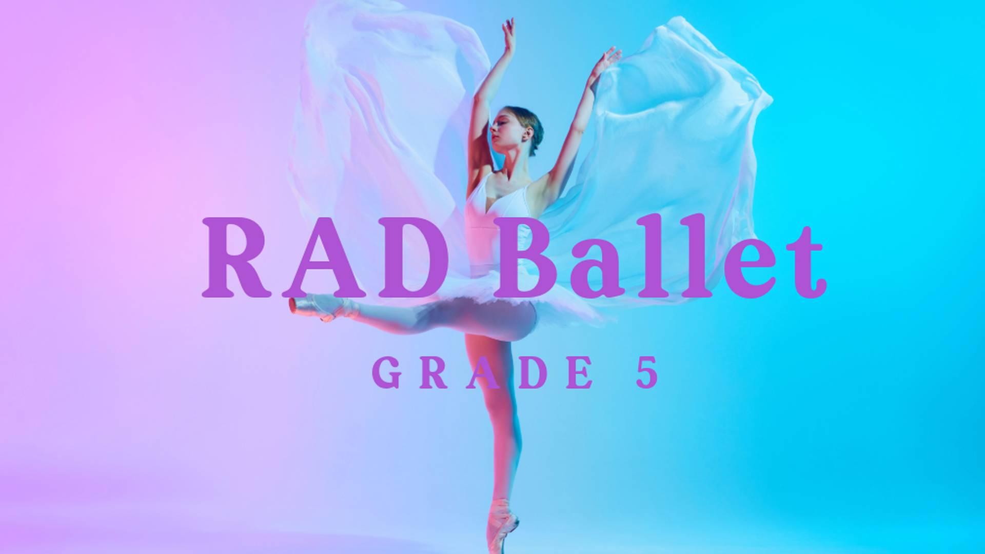 RAD Ballet Grade 5 photo