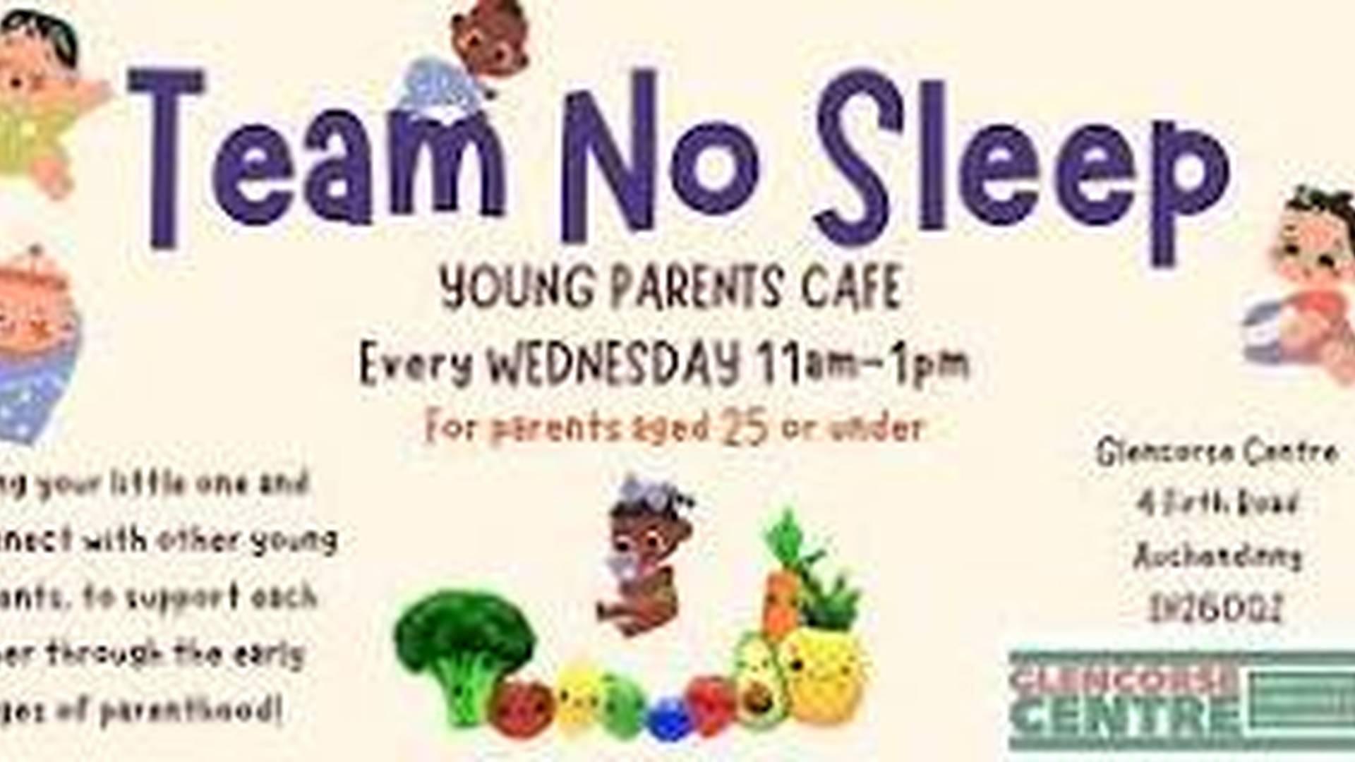 Team No Sleep - Young Parents Weekly Cafe photo