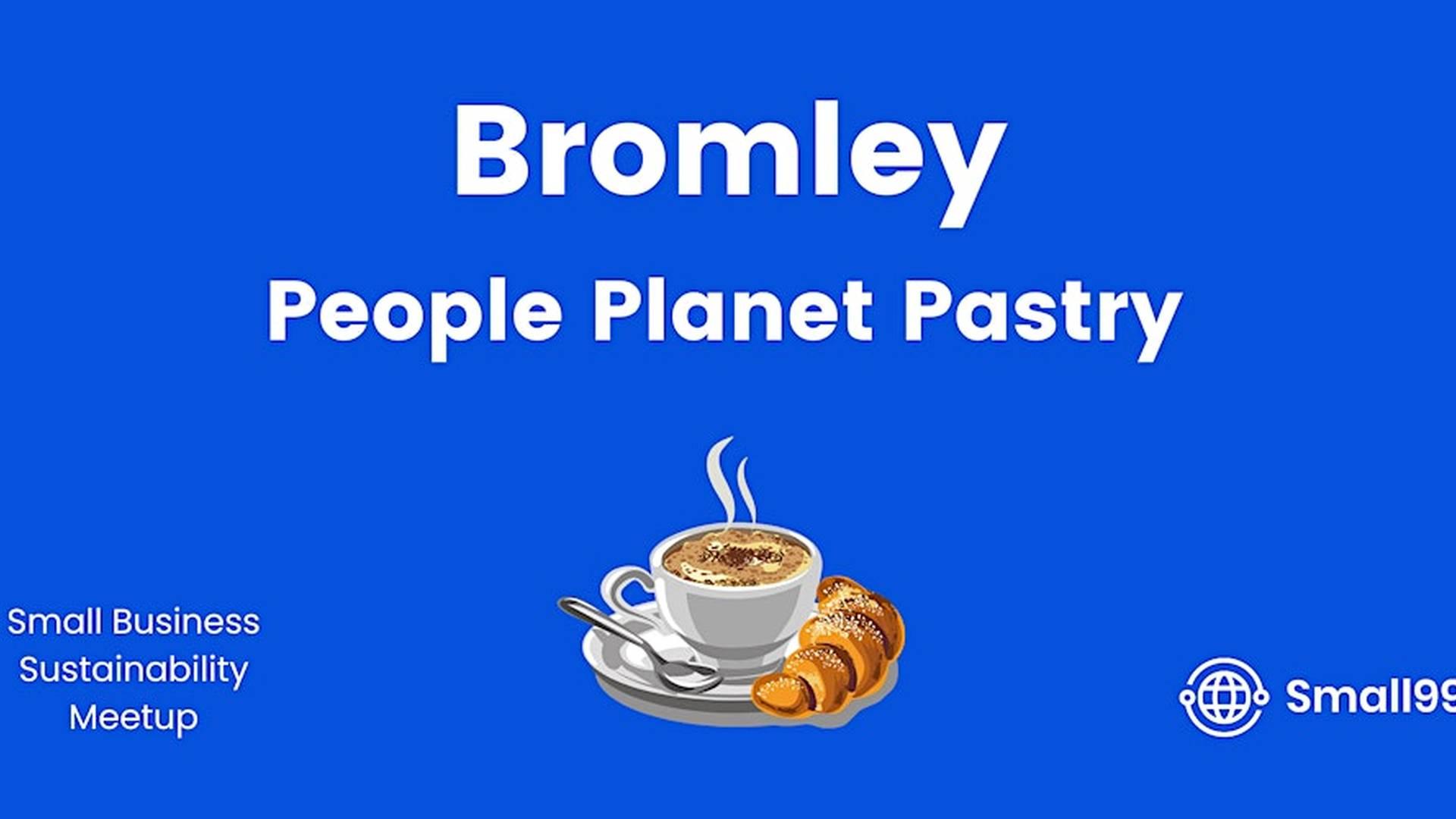 Bromley - Small99's People, Planet, Pastry photo