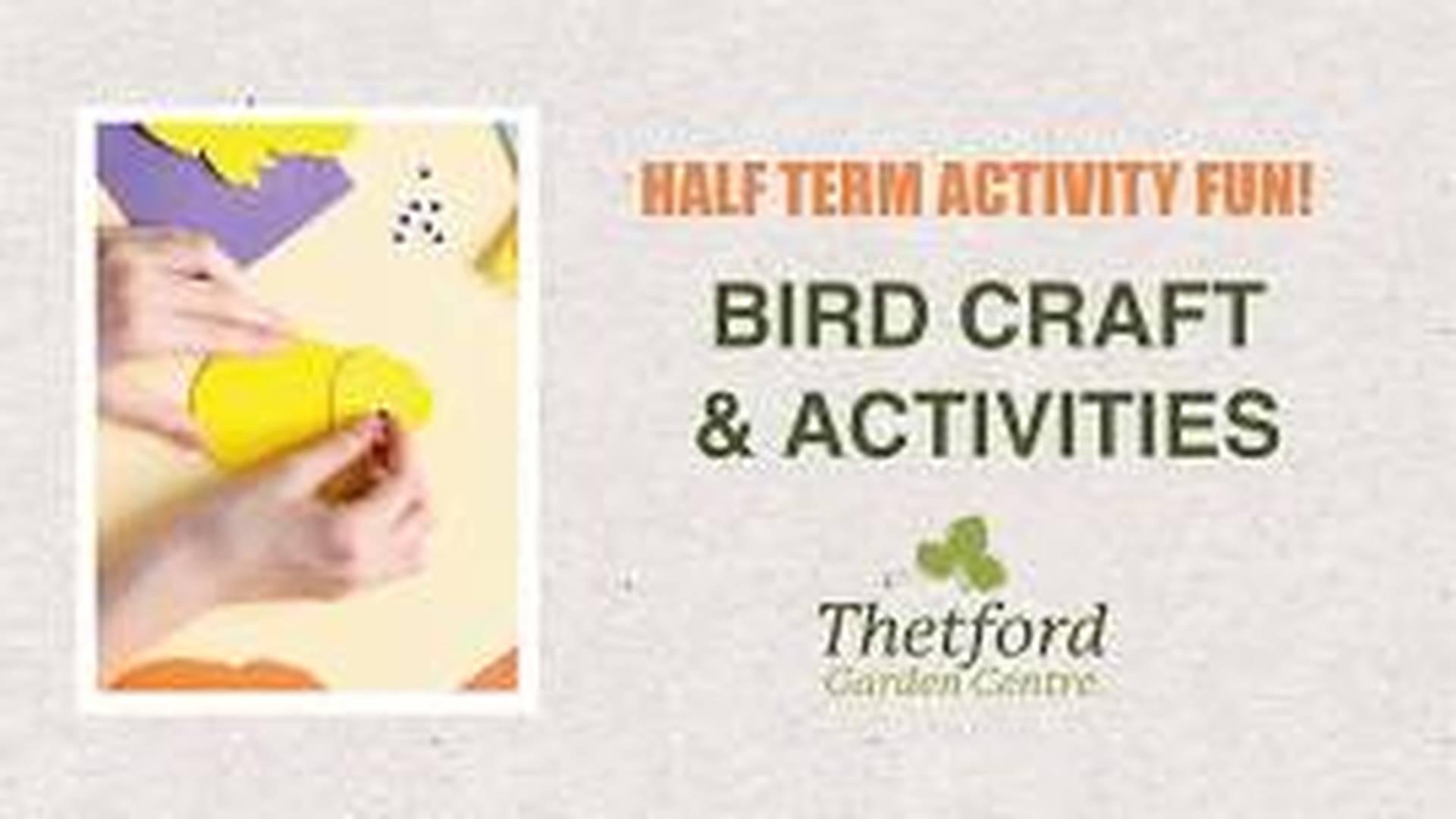 Bird Crafts & Activities at Thetford Garden Centre photo