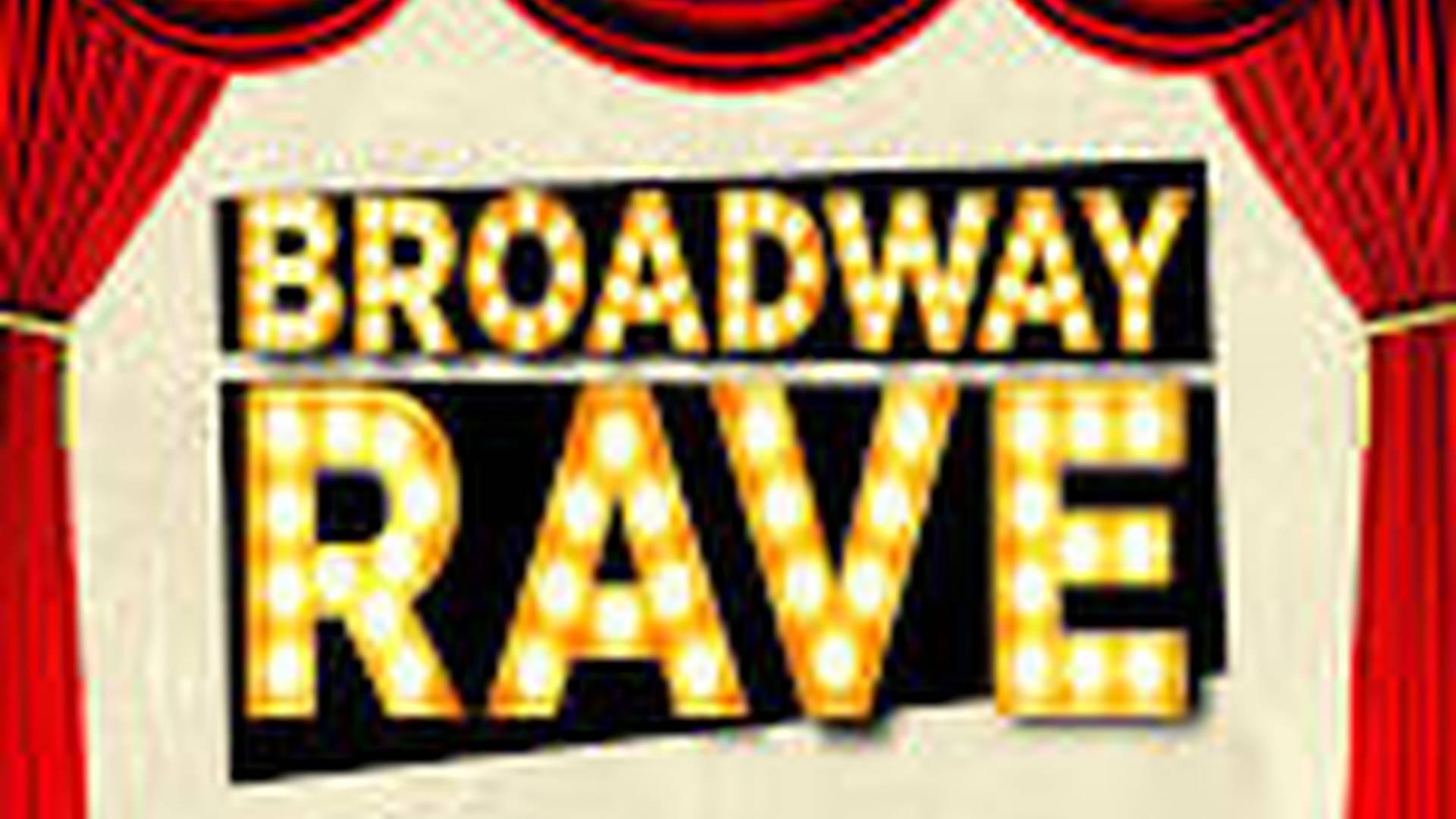 Broadway Rave photo