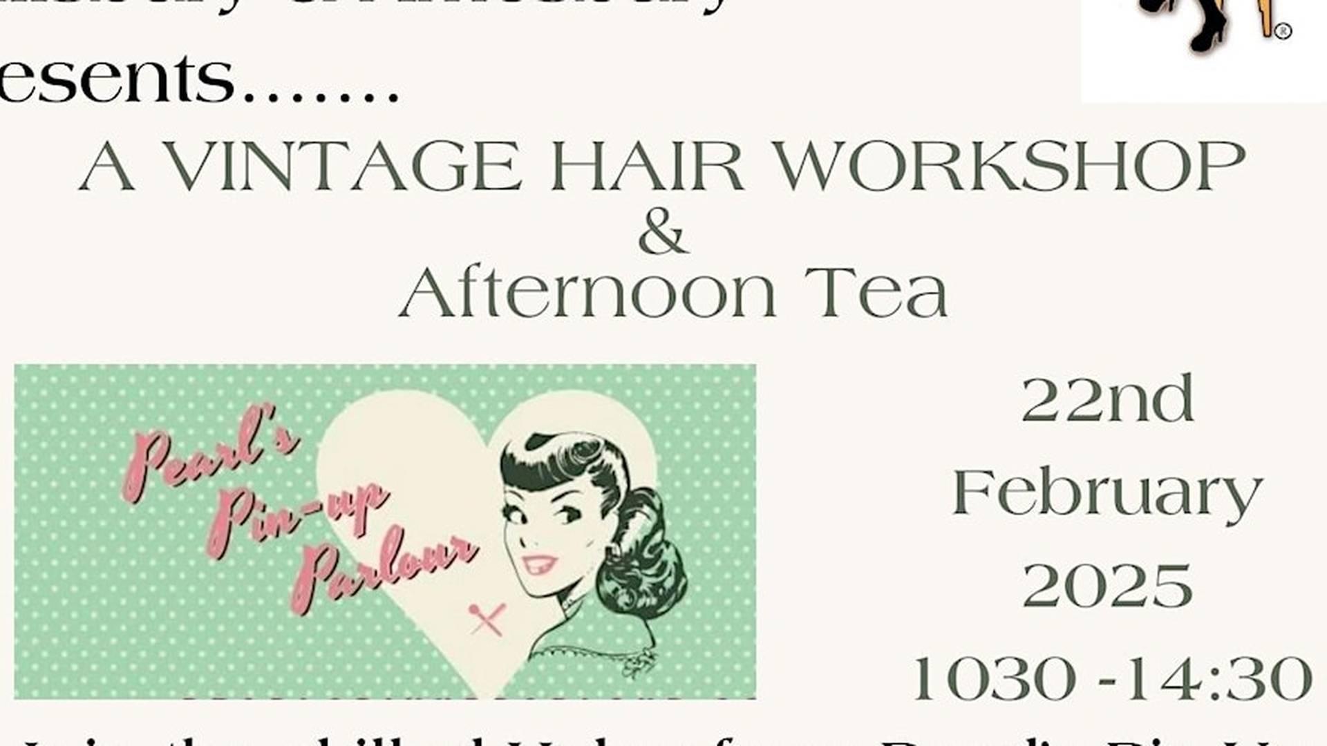 Vintage Hair Workshop & Afternoon Tea photo