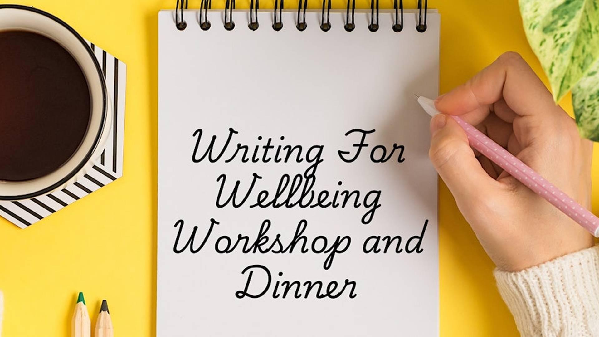 Writing for Wellbeing, Workshop & Dinner - Healthy New Year Festival 2025 photo