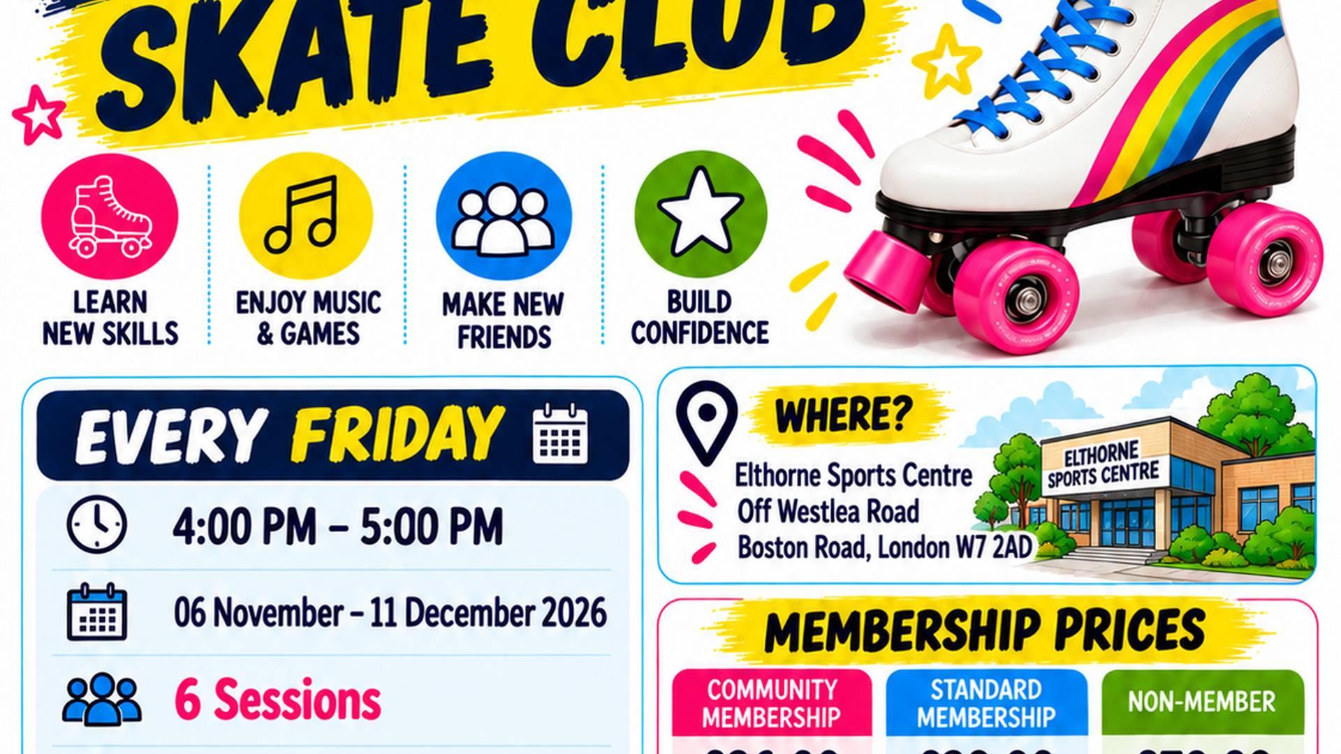 ELTHORNE SKATE CLUB – AFTER HALF-TERM BOOKINGS NOW OPEN! photo