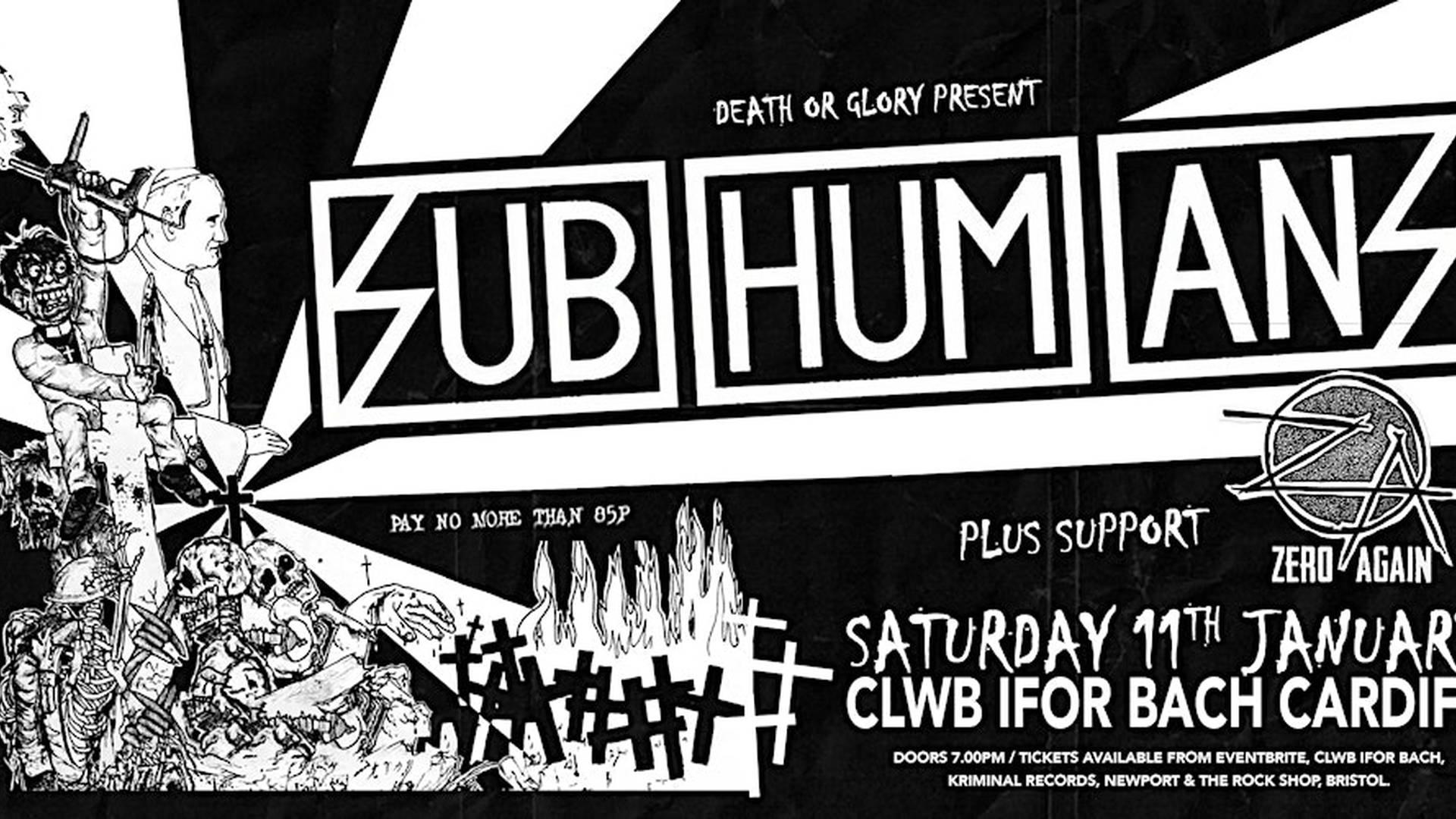 Subhumans / Zero Again Live at Clwb Ifor Bach Cardiff photo