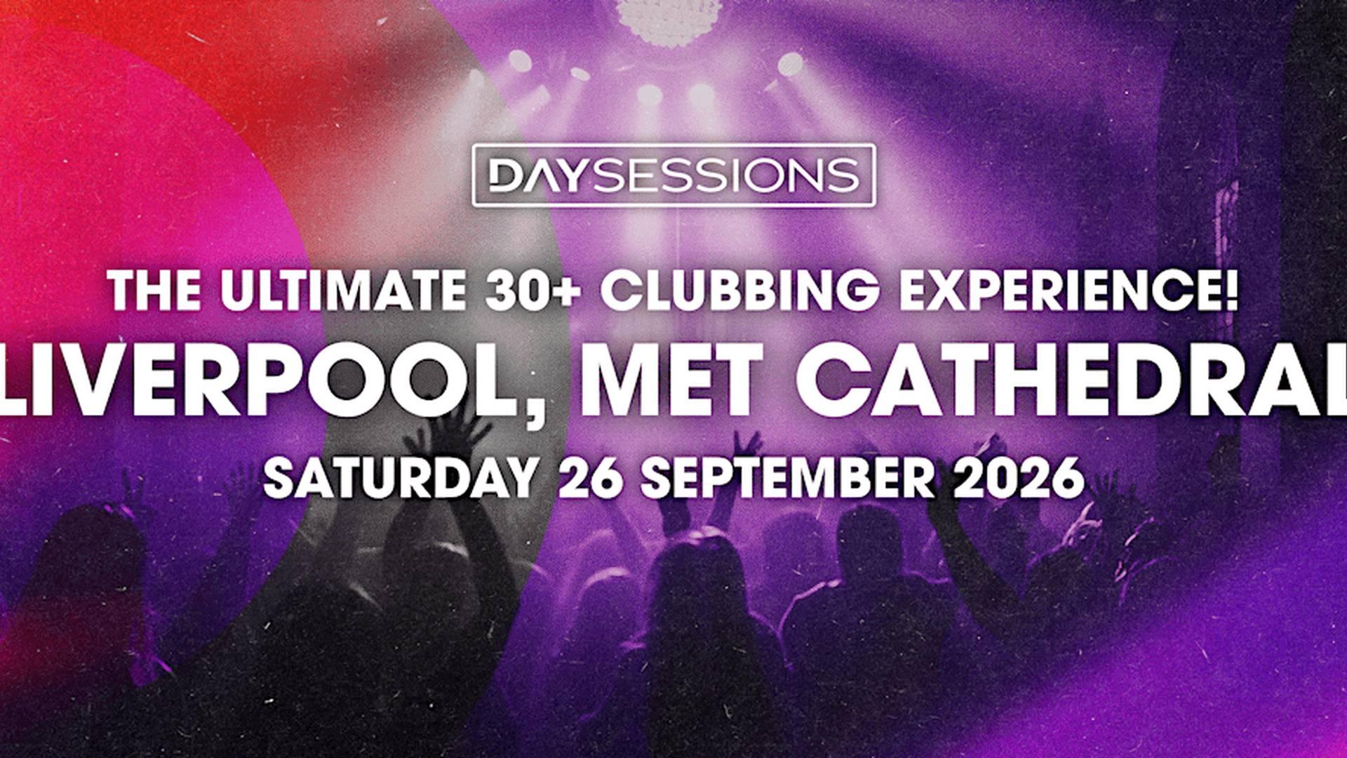 DAY SESSIONS - Liverpool - September 2026 photo