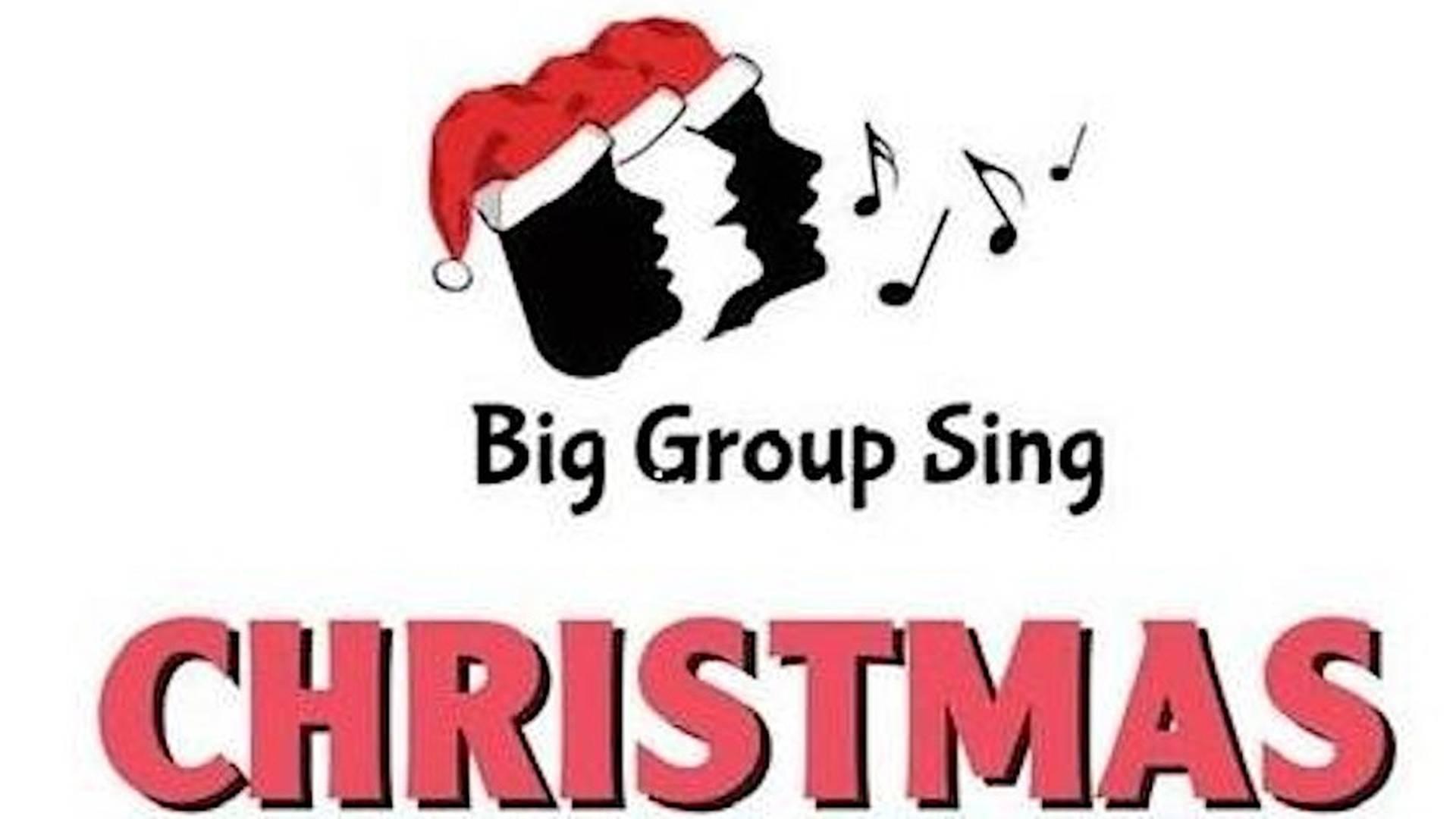 BIG GROUP SING - A CHRISTMAS CONCERT photo