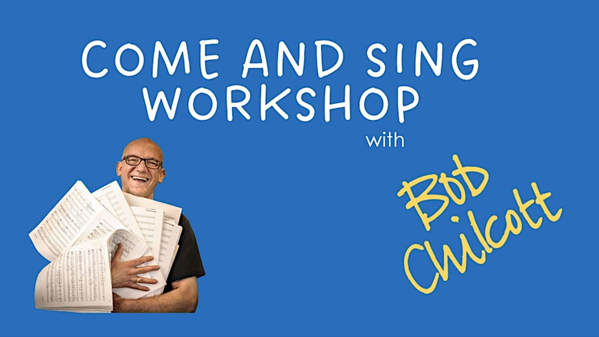 Come and Sing Workshop with Bob Chilcott photo