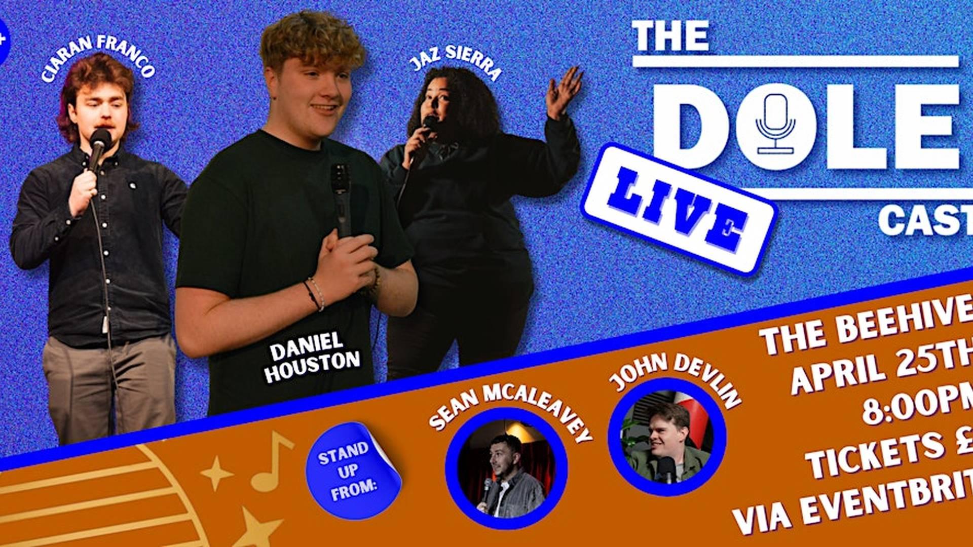 The Dolecast: Live at The Beehive! photo