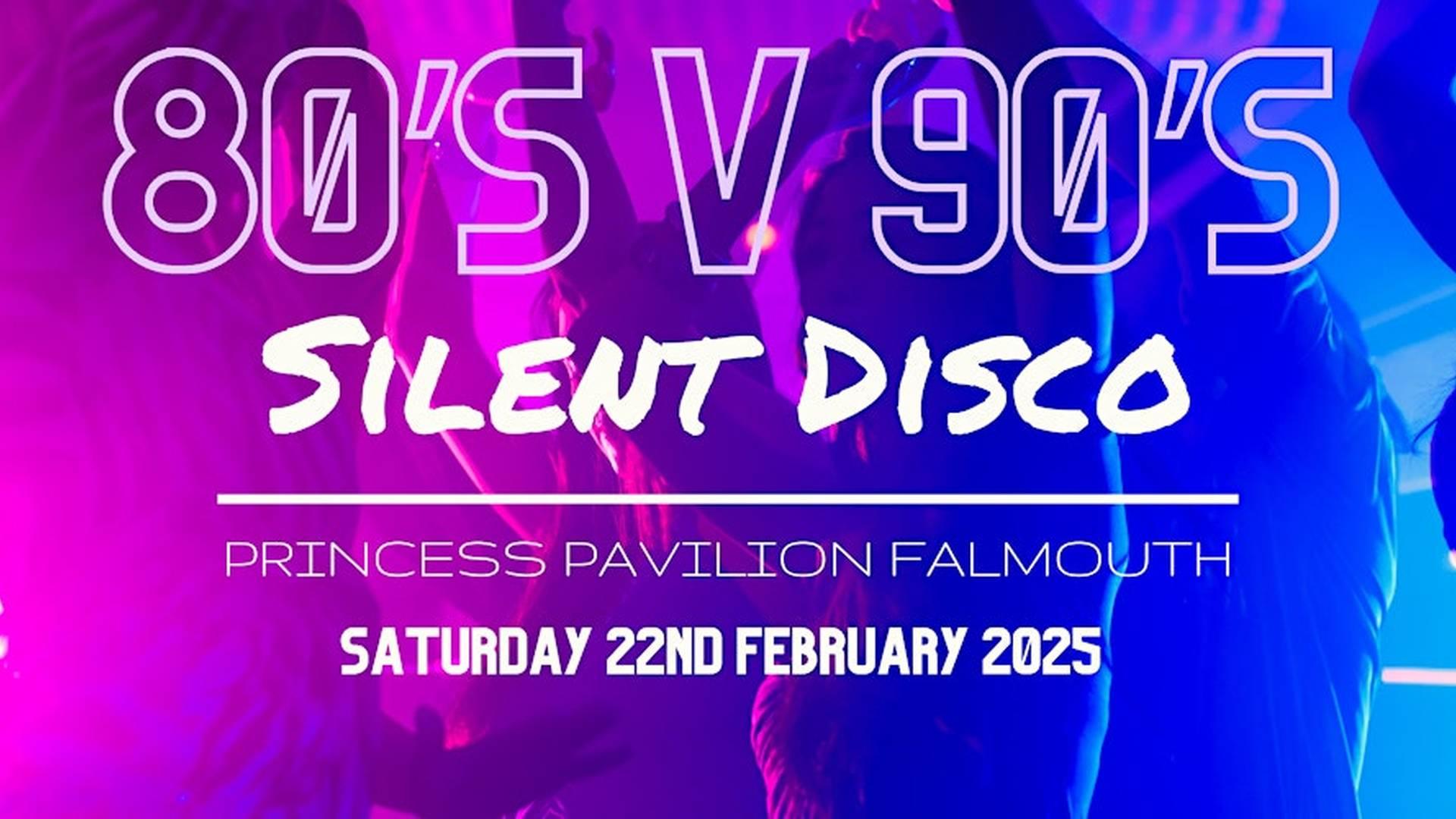 80’s v 90’s with Silent Disco at Princess Pavilion Falmouth photo