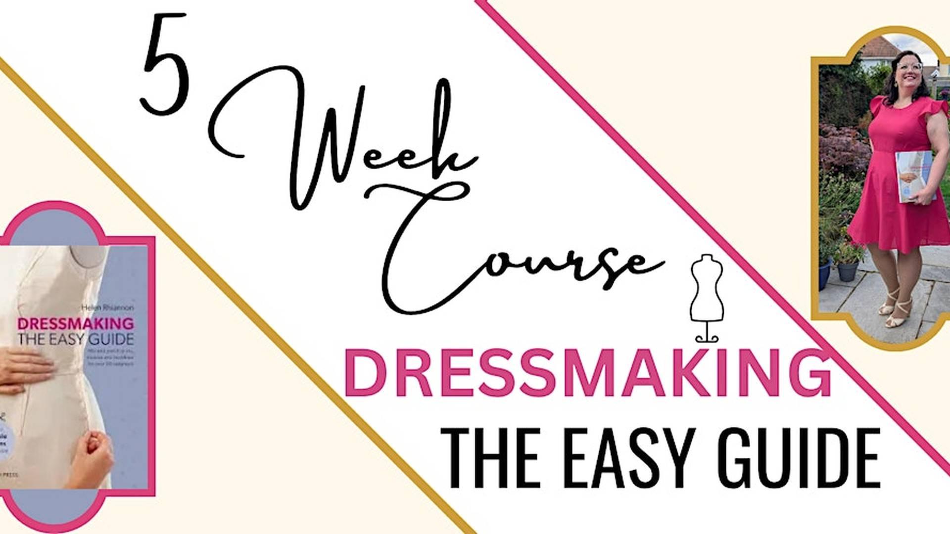 Dressmaking: The Easy Guide - Make your perfect dress from a block photo