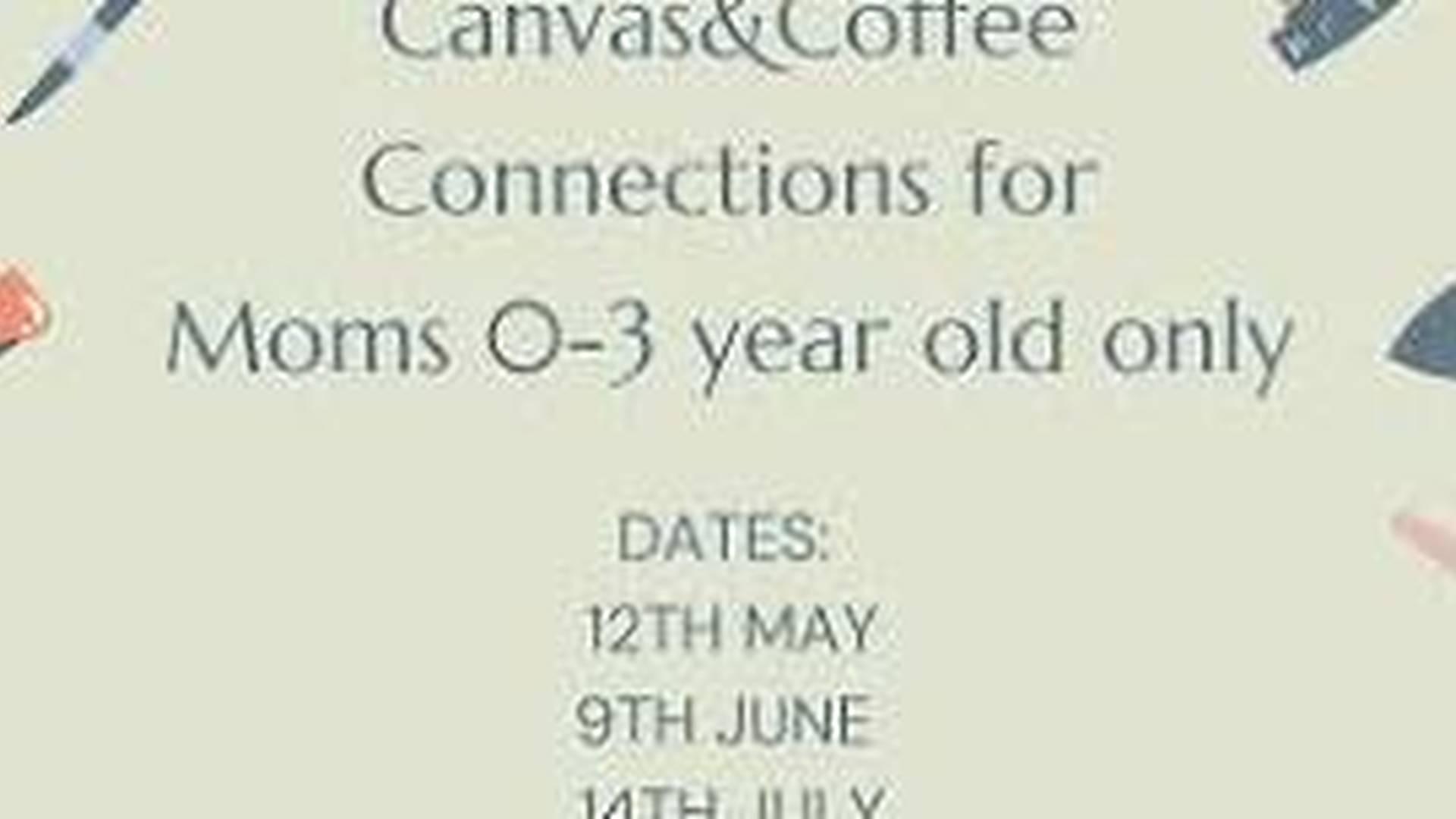 Canvas&Coffee Connections for new moms only 0-3 year old babies photo