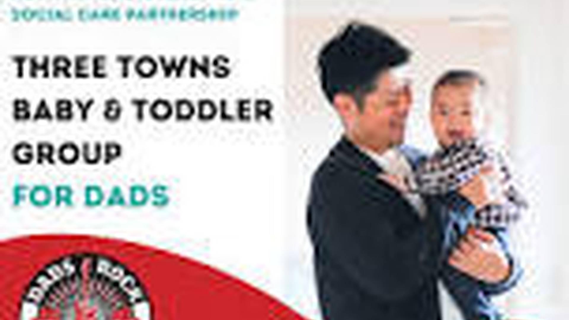 Three Towns Baby & Toddler Group for Dads — Dads Rock photo