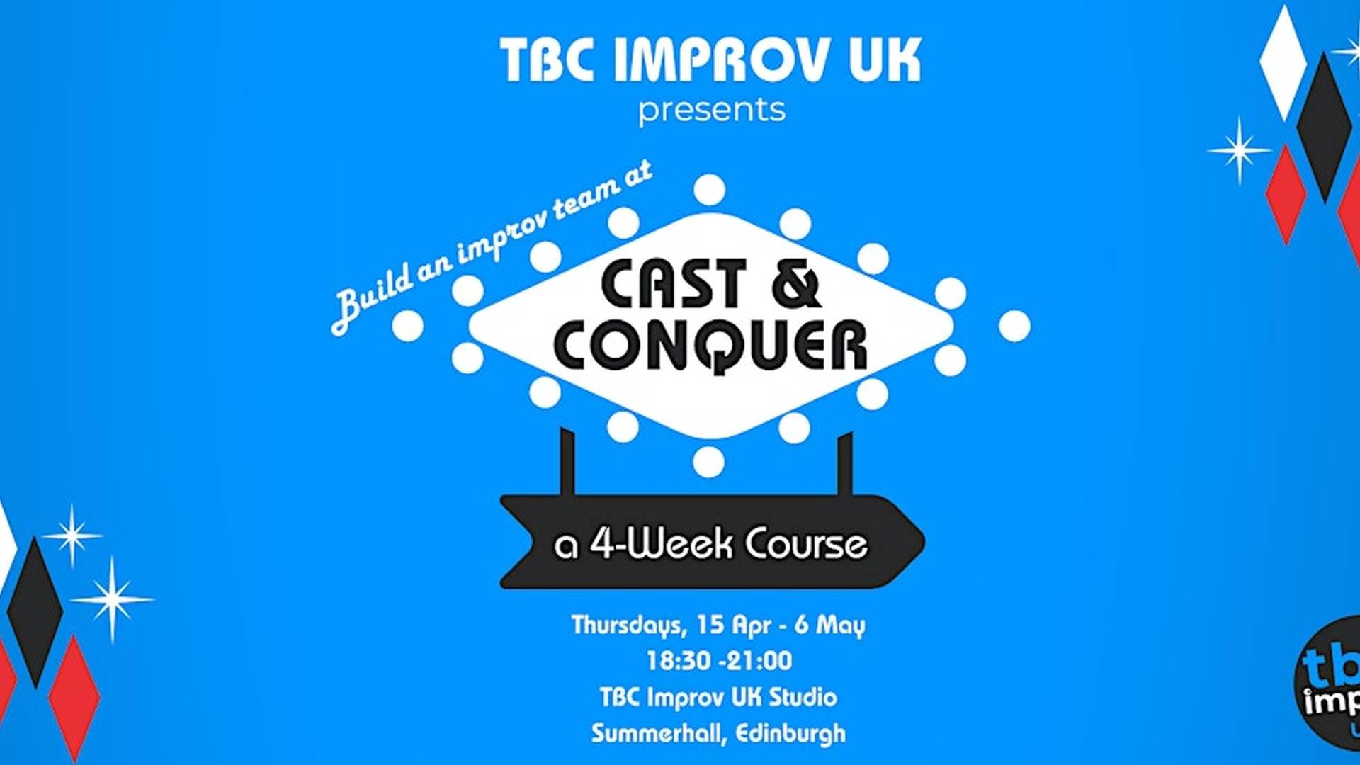 Cast & Conquer: Forming an Improv Group (Elective) - w/ TBC Improv UK photo