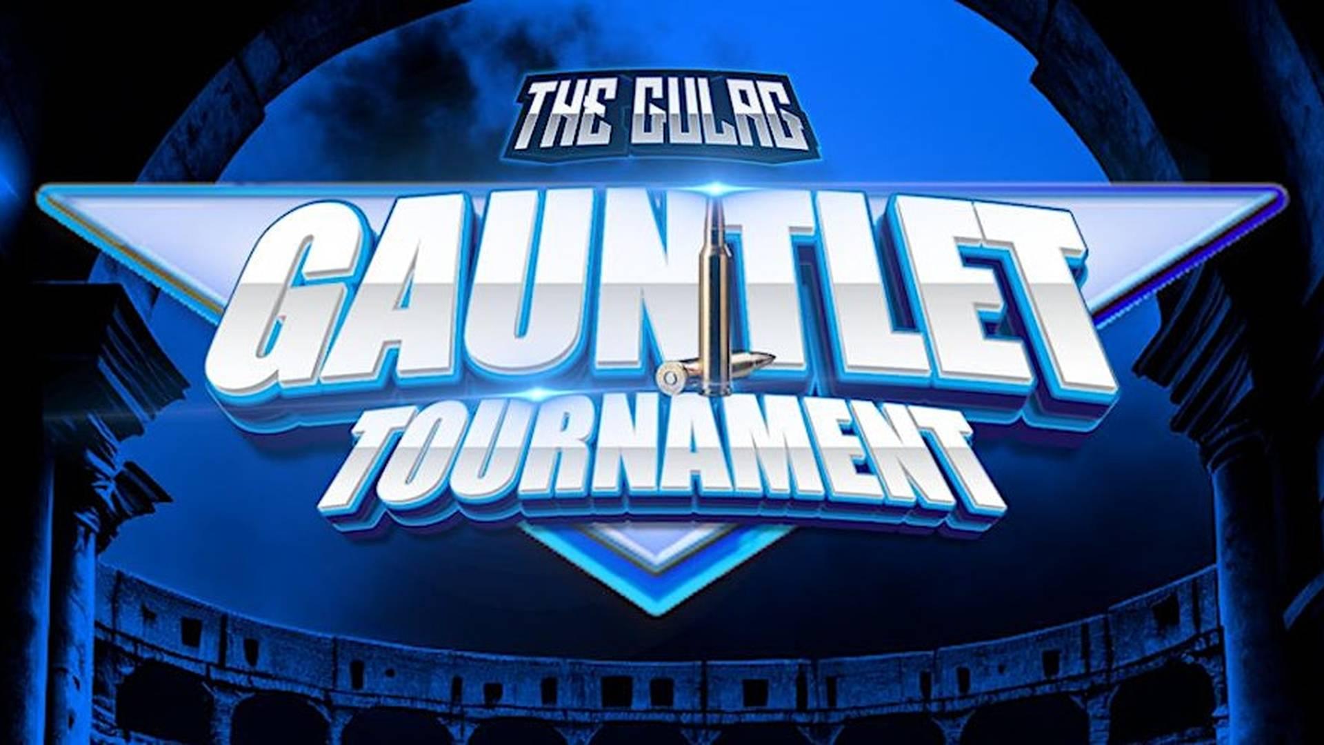 THE GULAG: GAUNTLET TOURNAMENT photo