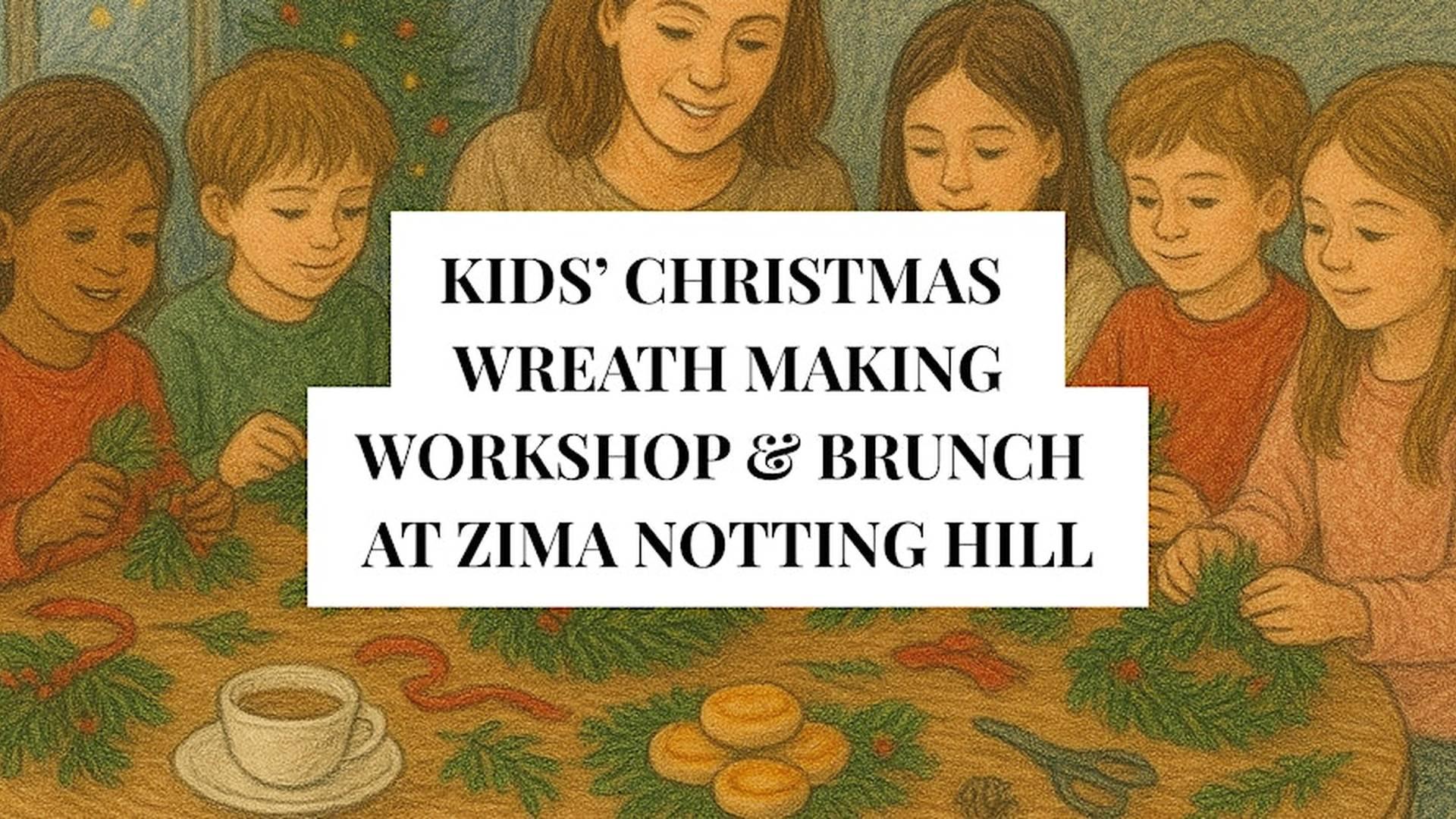 Kids’ Christmas Wreath Making Workshop & Brunch at ZIMA Notting Hill photo