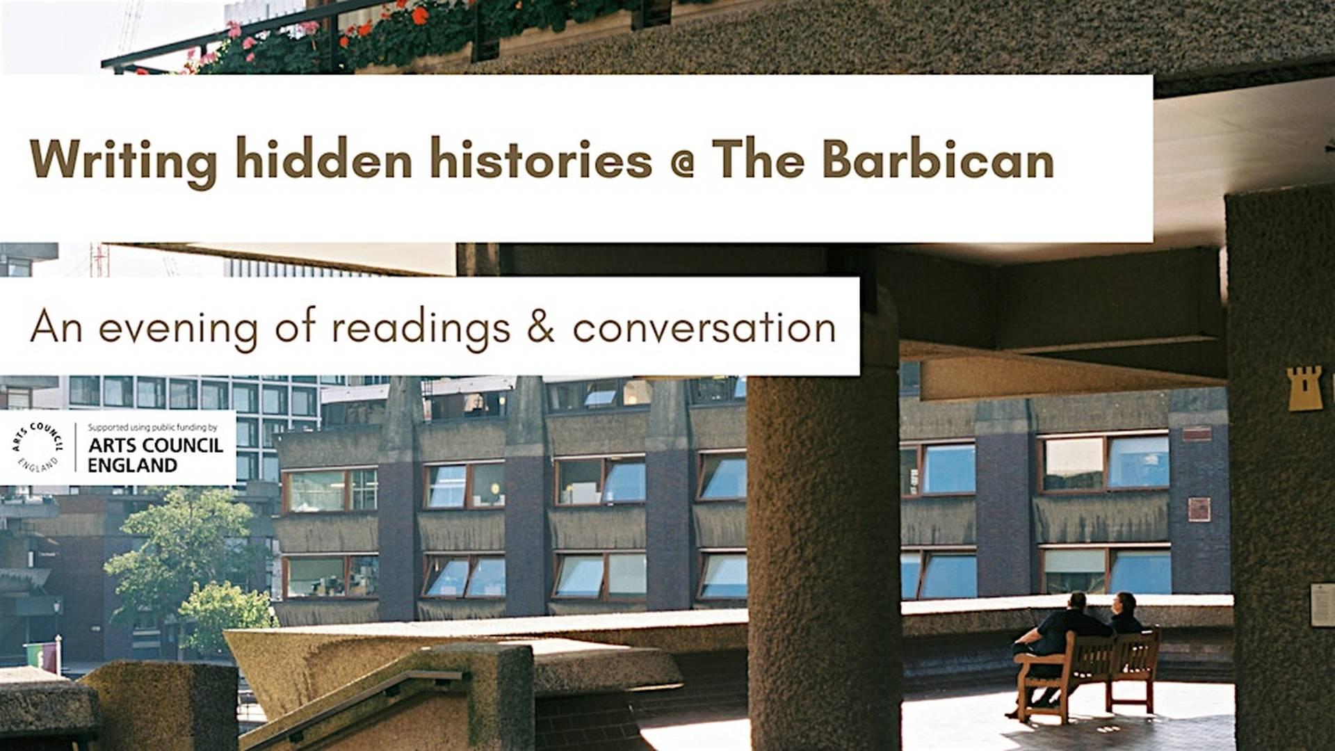 Writing hidden histories @ the Barbican photo