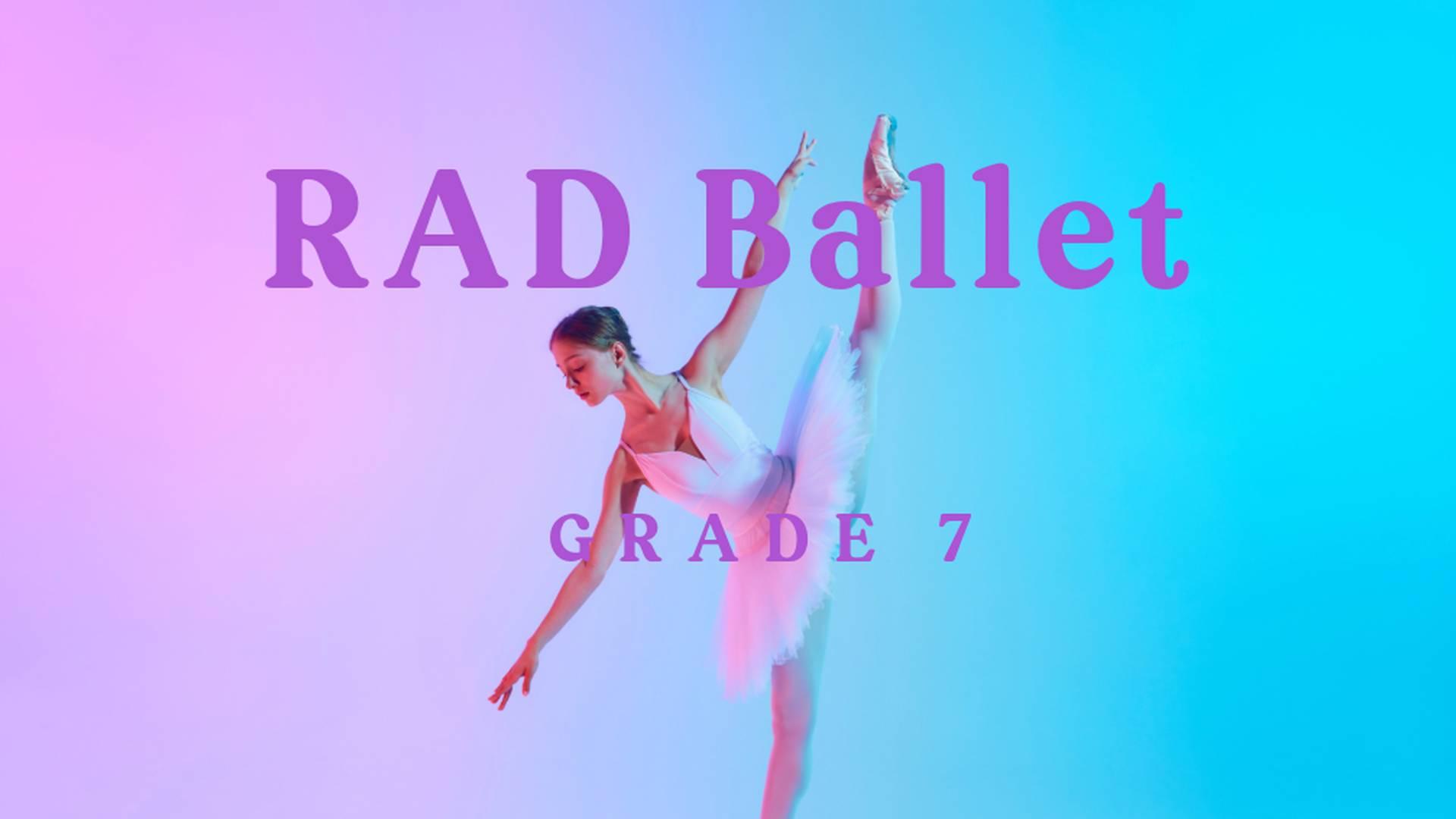 RAD Ballet Grade 7 photo