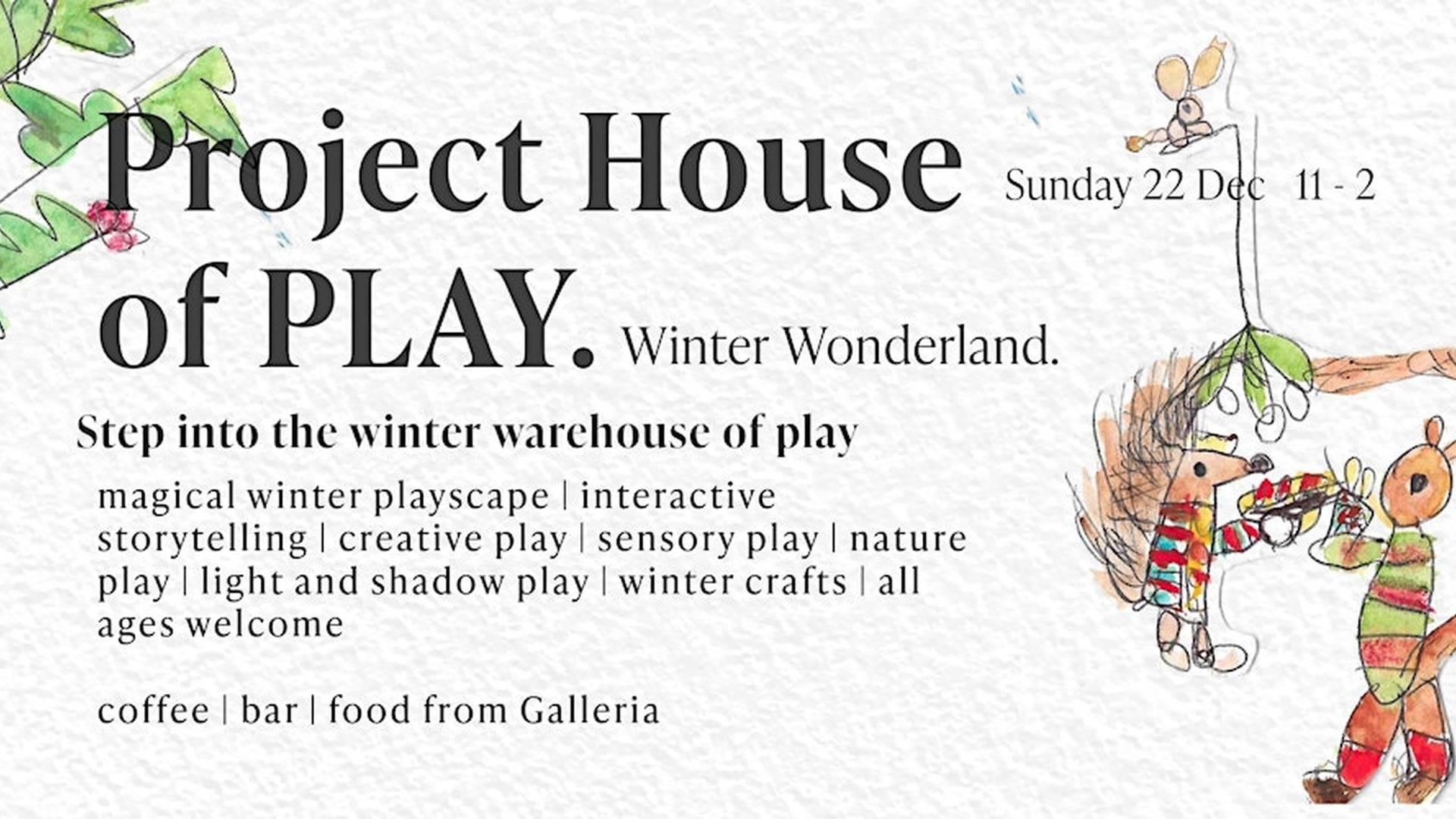 Project House of PLAY: Winter wonderland photo