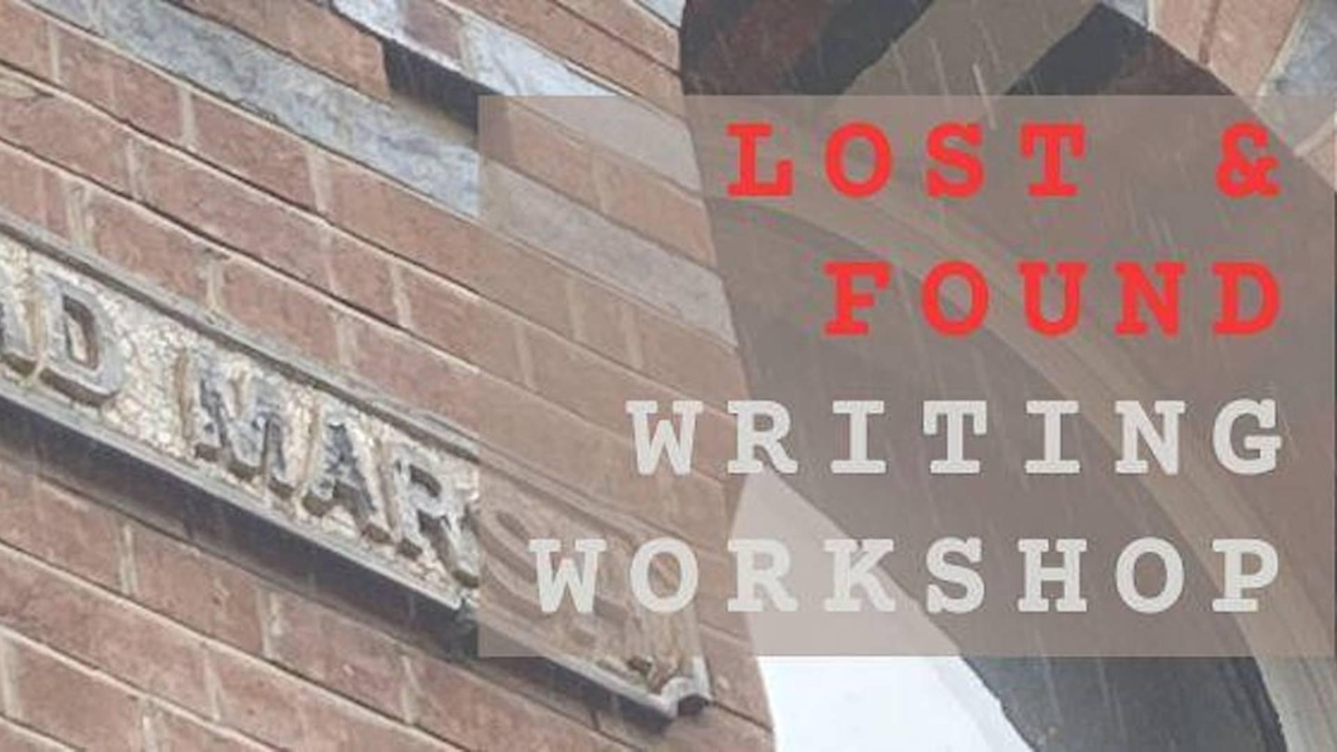 Lost & Found Writing Workshop photo