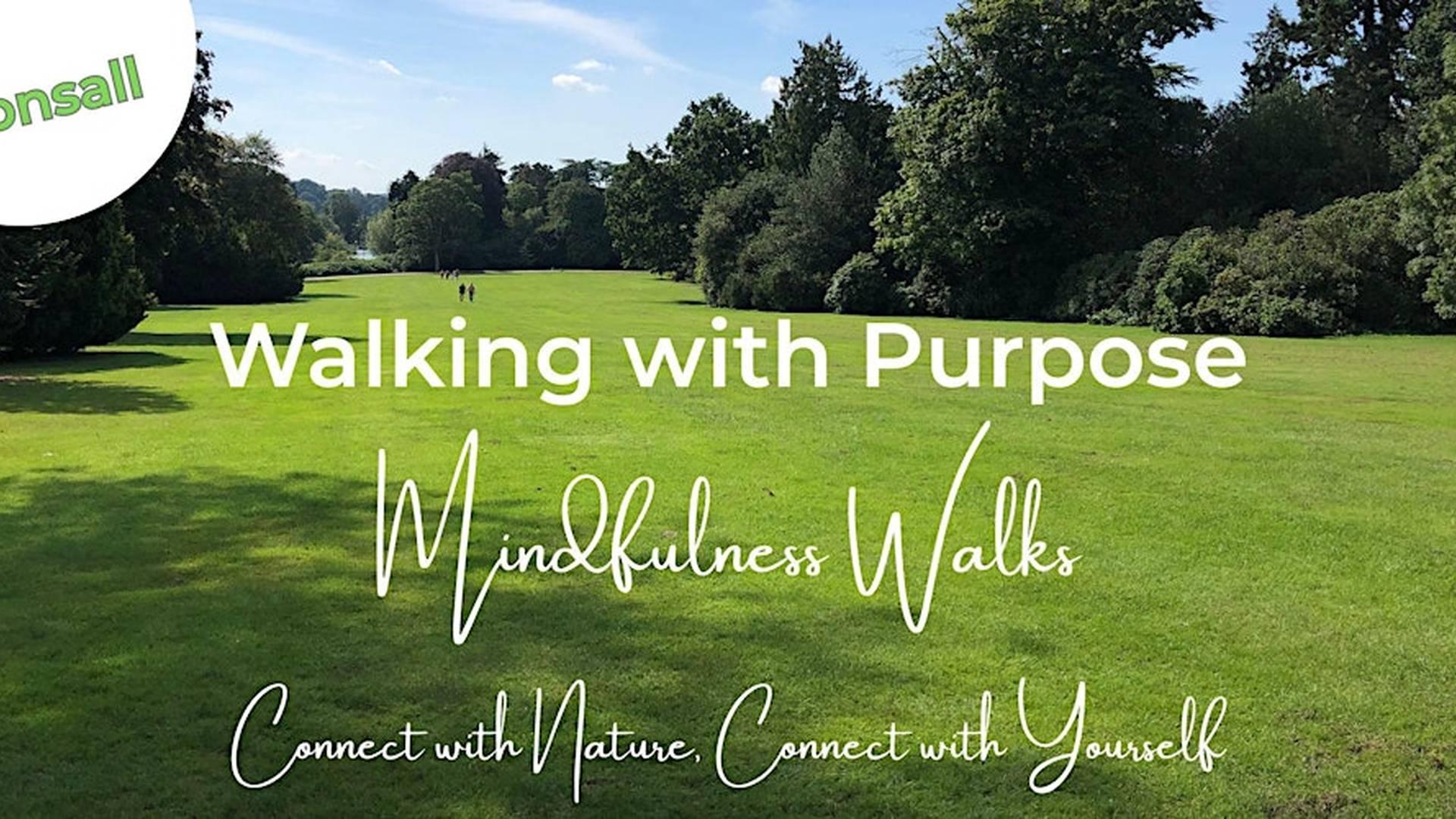 Walking with Purpose: Mindfulness Walks Cheshire & Staffs Moorlands-Consall photo