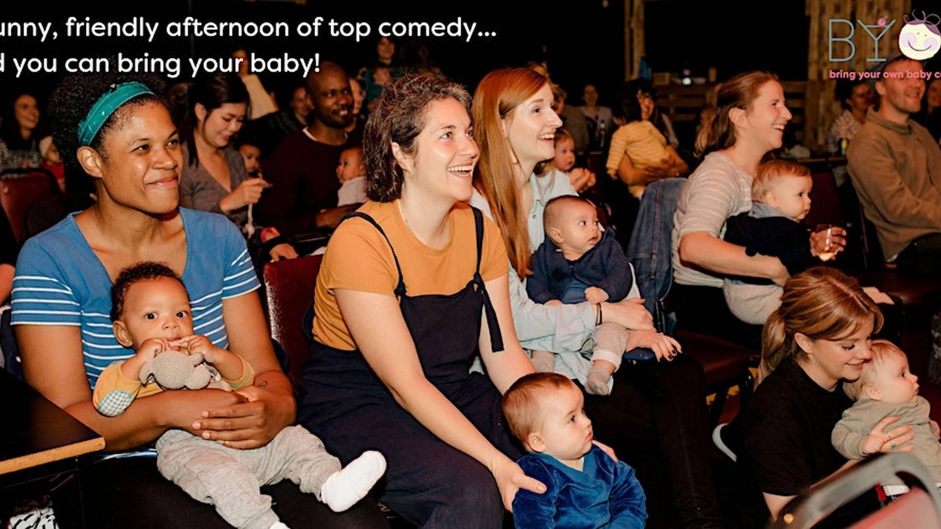 Bring Your Own Baby Comedy West Norwood - daytime comedy club for parents photo