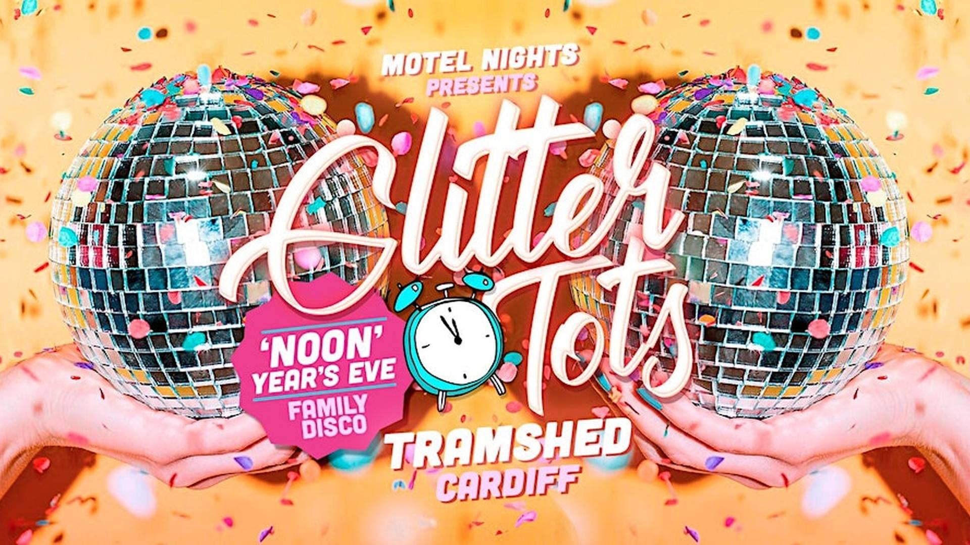 Glitter Tots - 'Noon' Year's Eve Family Disco - Tramshed photo