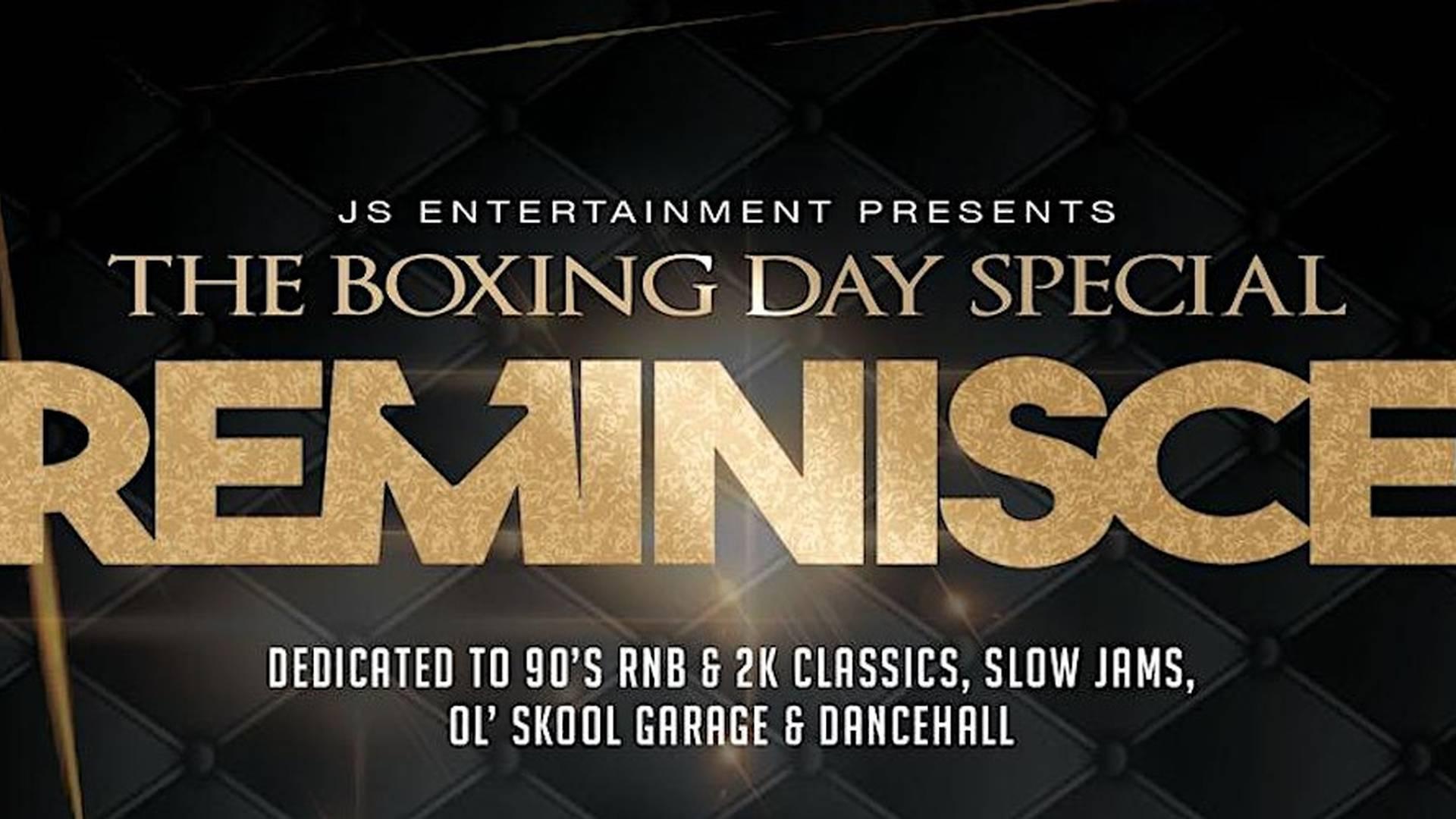 REMINISCE - The Boxing Day Special photo