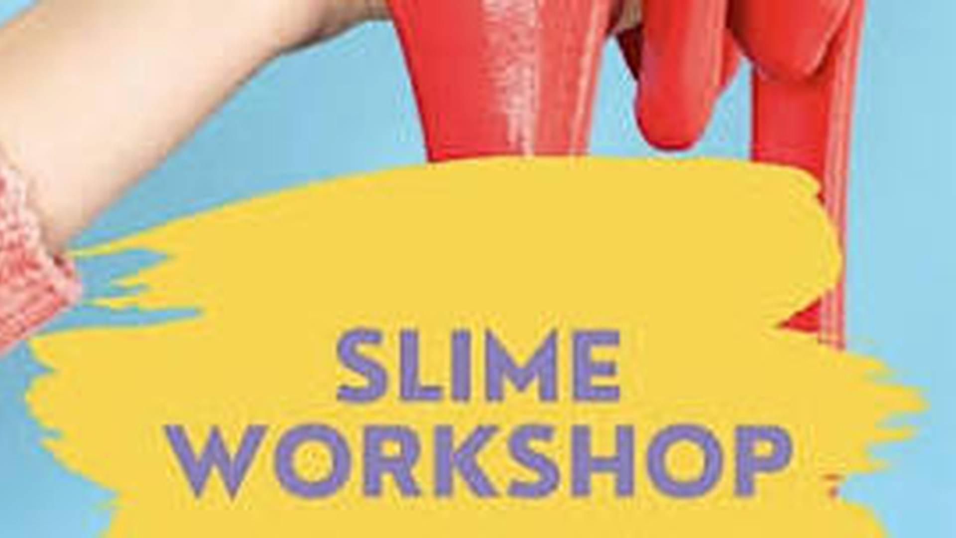 Slime Workshop photo