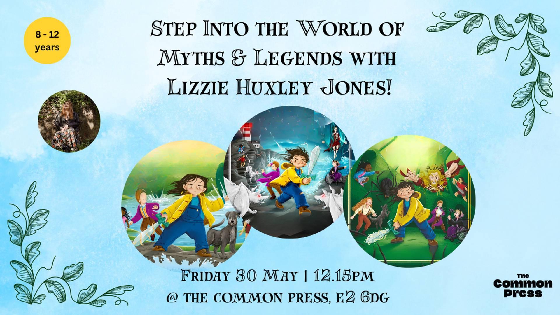 Legends & Lore with Lizzie Huxley Jones photo