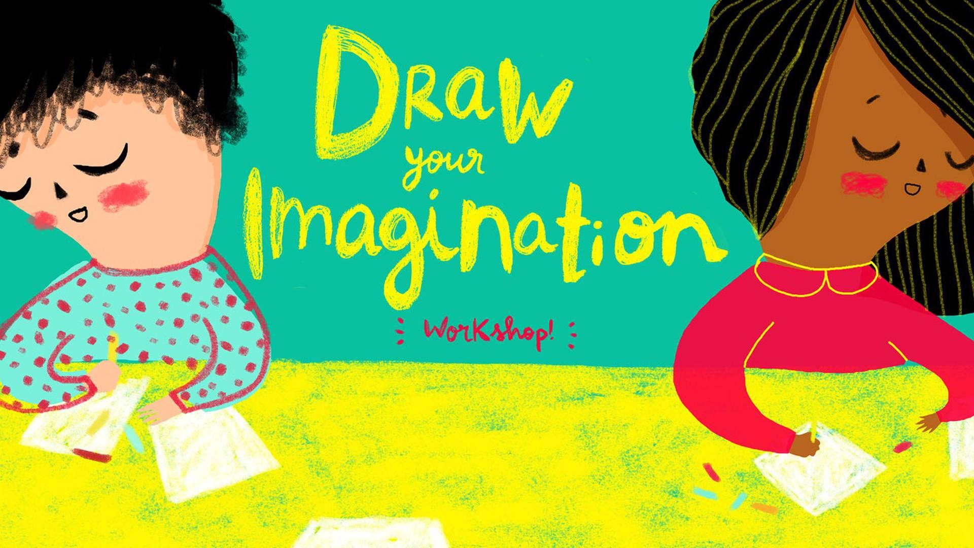 Draw Your Imagination photo
