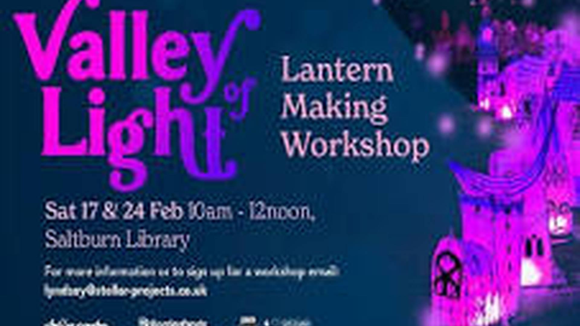 Valley of Light Lantern Making Workshops! photo