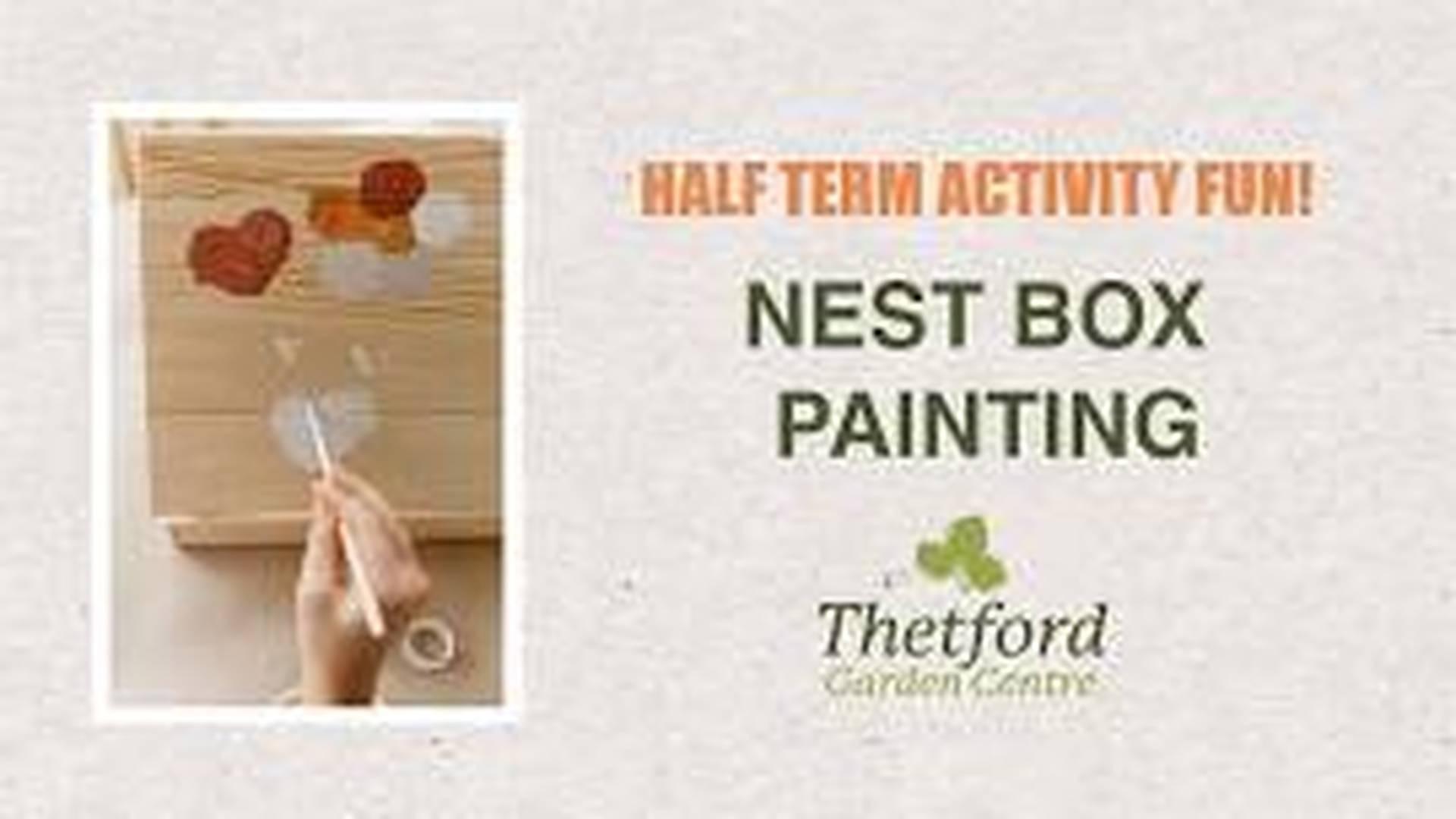 Nest Box Painting at Thetford Garden Centre photo