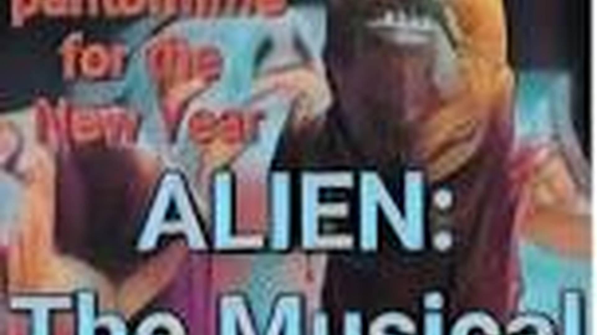 Alien The Musical: A Pantomime photo