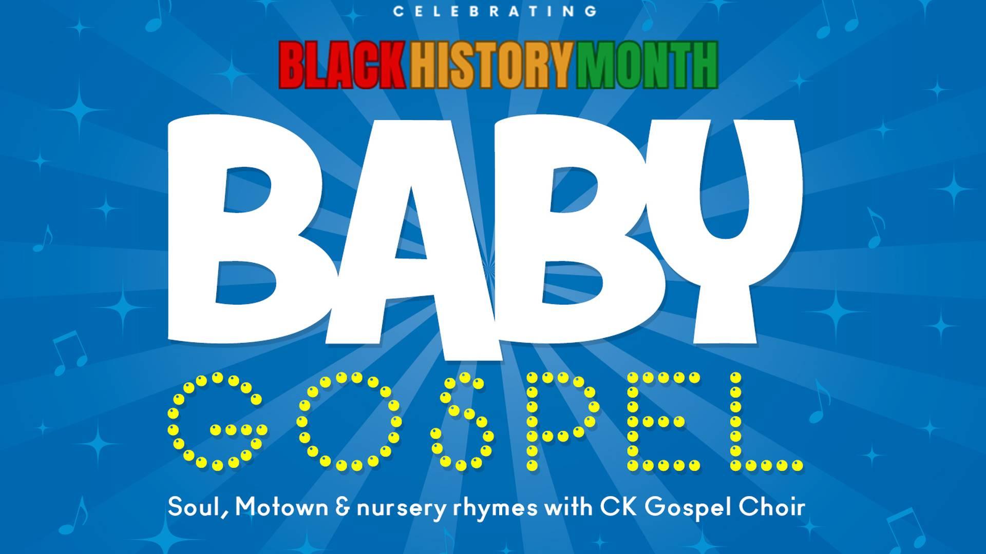 Baby Gospel: Black History Month Special - Walthamstow photo