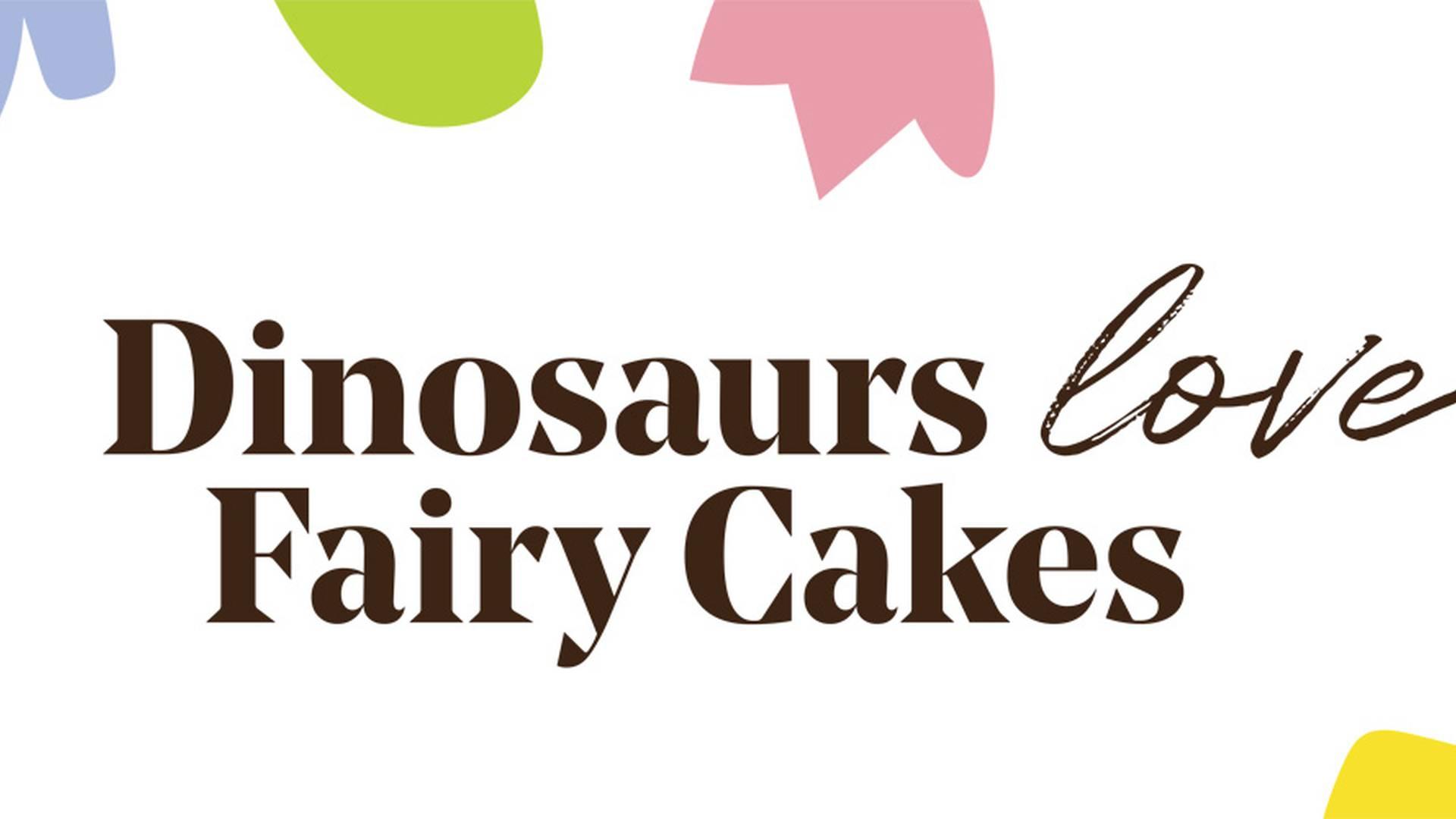 Dinosaurs Love Fairy Cakes Ltd. photo